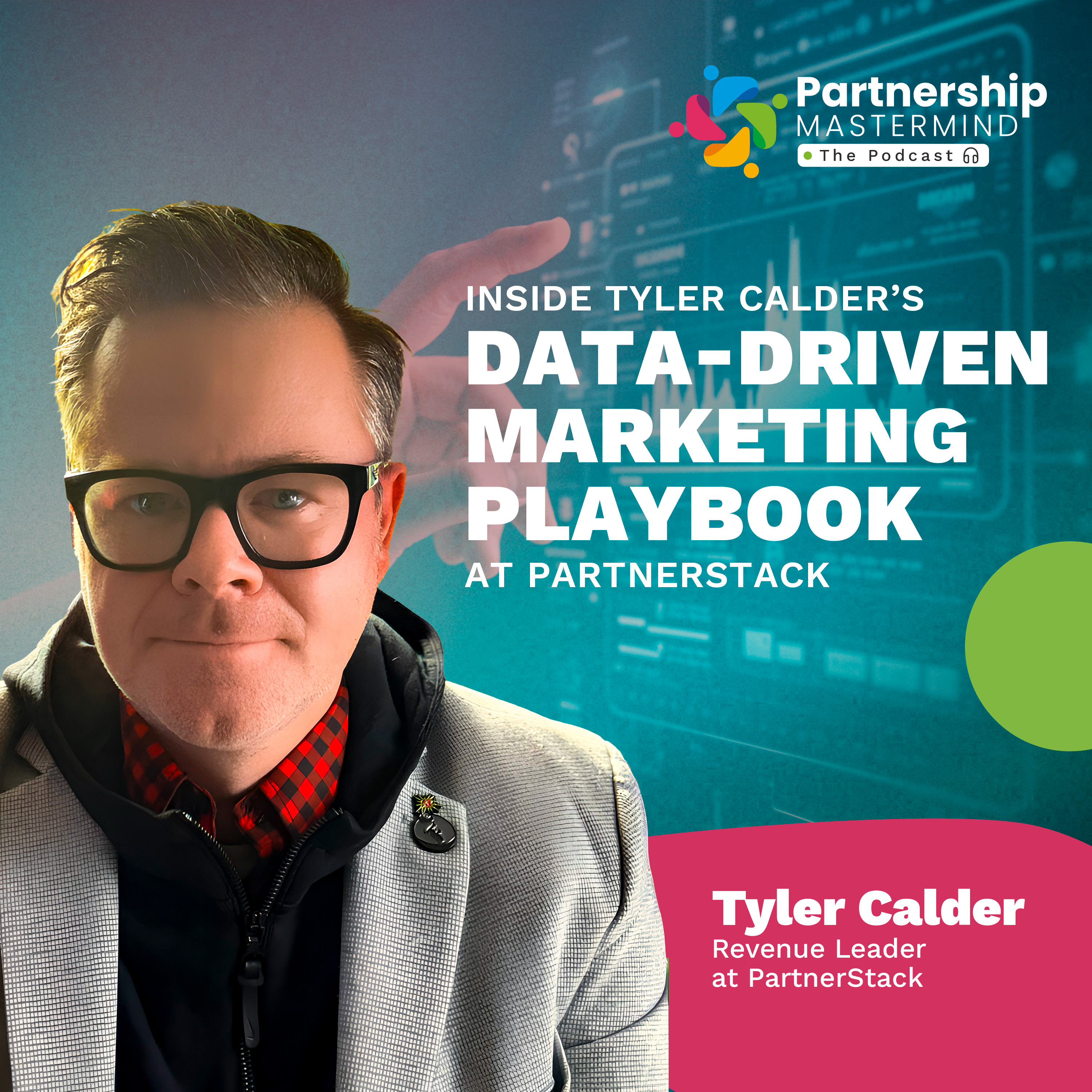 Inside Tyler Calder’s Data-Driven Marketing Playbook at PartnerStack