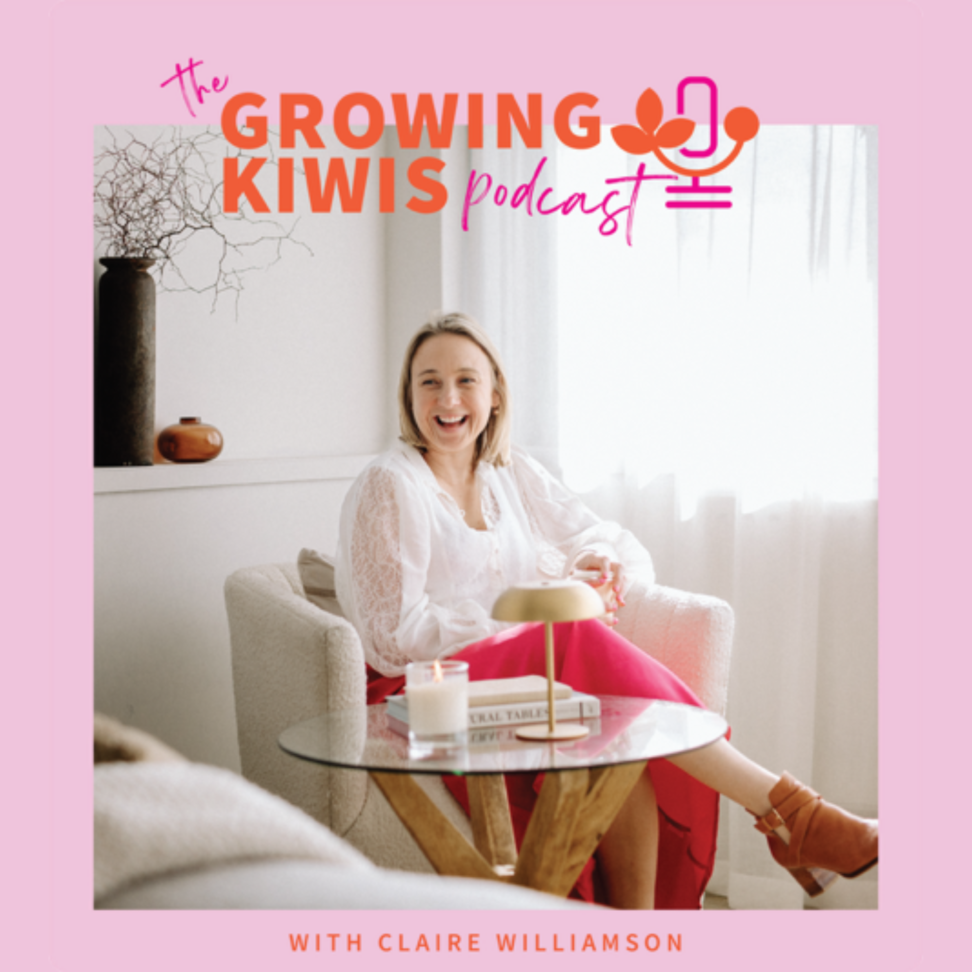 Artwork for Growing Kiwis with Claire Williamson