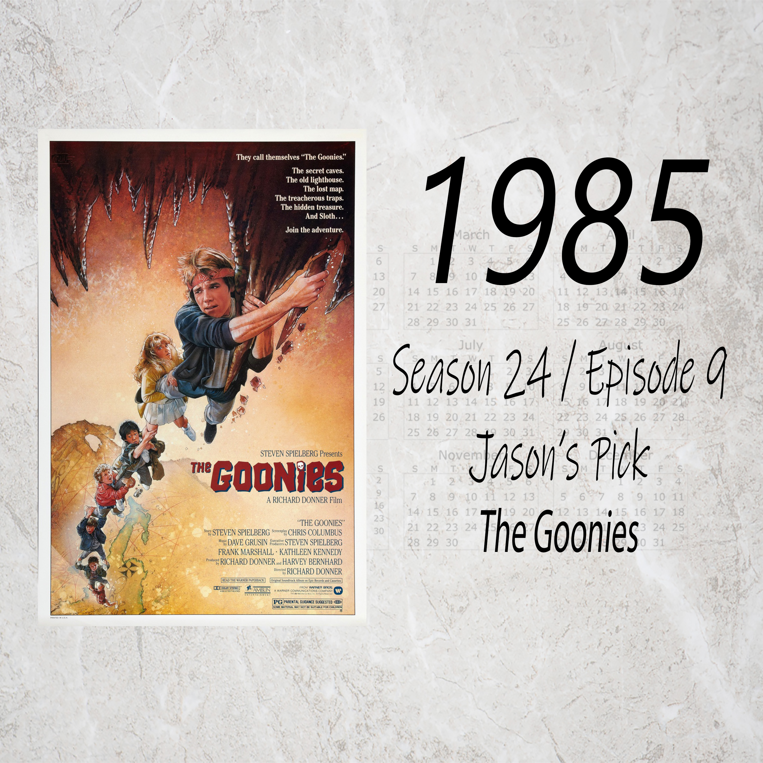 The Goonies (1985 Jason's Pick)