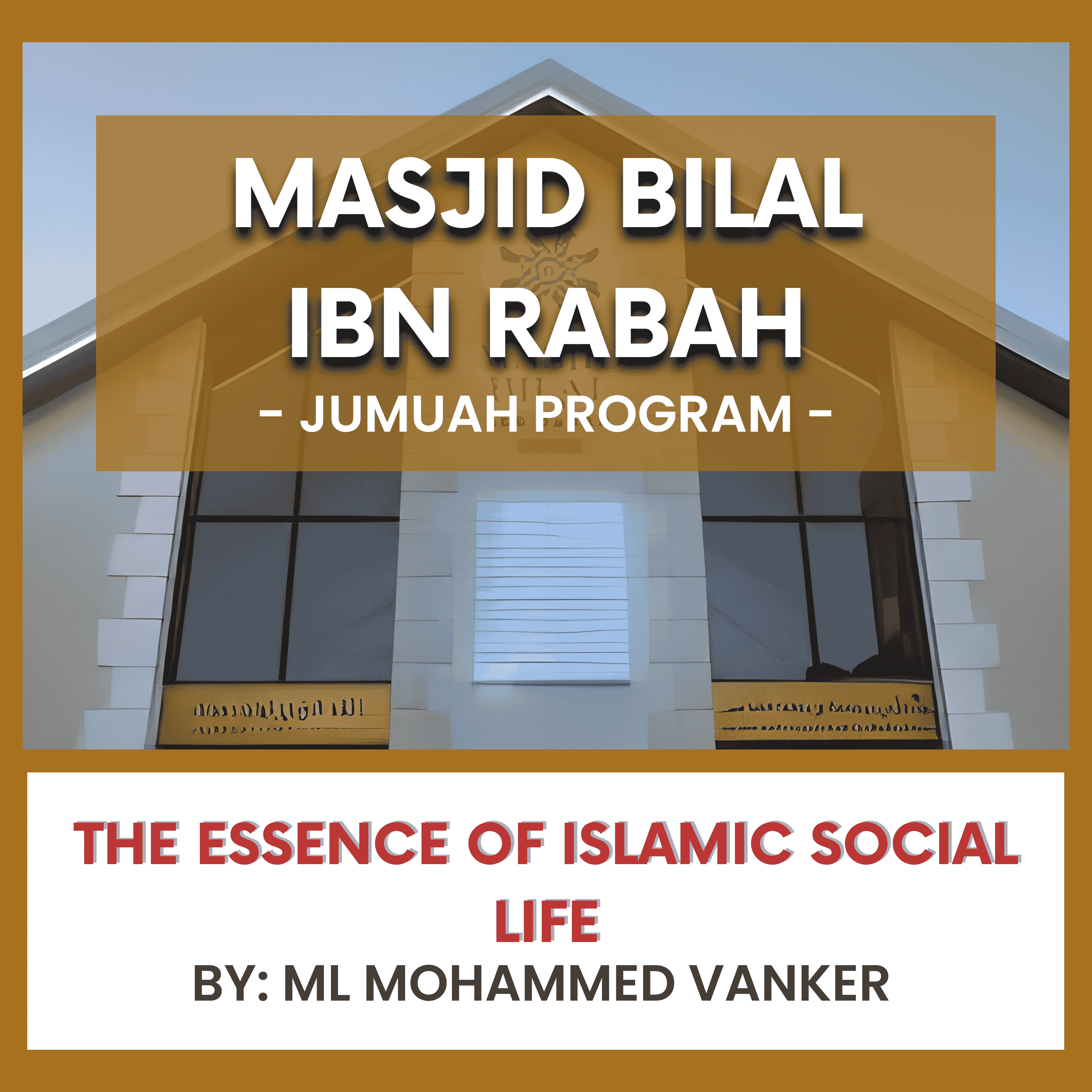 The Essence of Islamic Social Life by ML Mohammed Vanker episode artwork