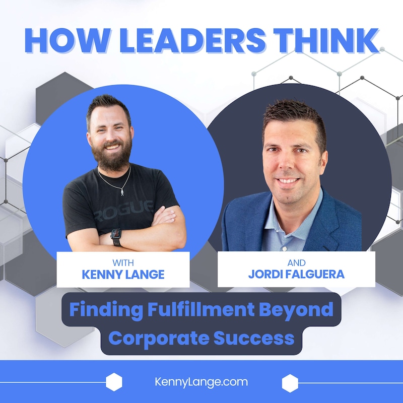 Artwork for podcast How Leaders Think with Kenny Lange