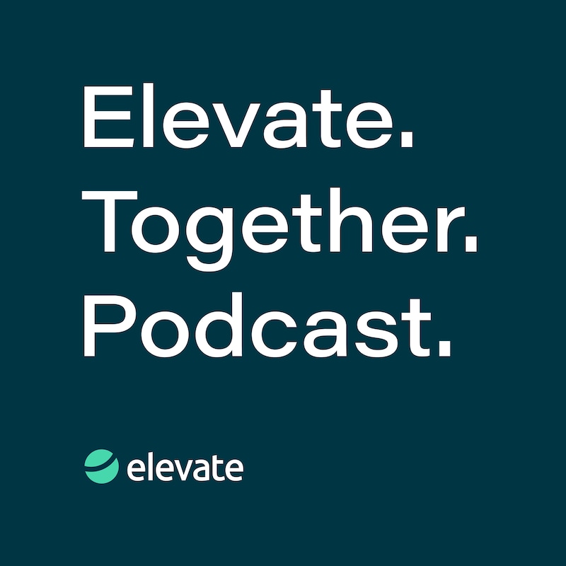 Artwork for podcast Elevate.Together.Podcast.