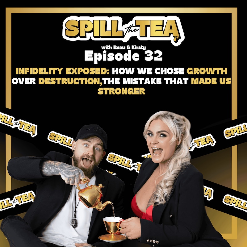 Artwork for podcast Spill the Tea with Beau & Kirsty