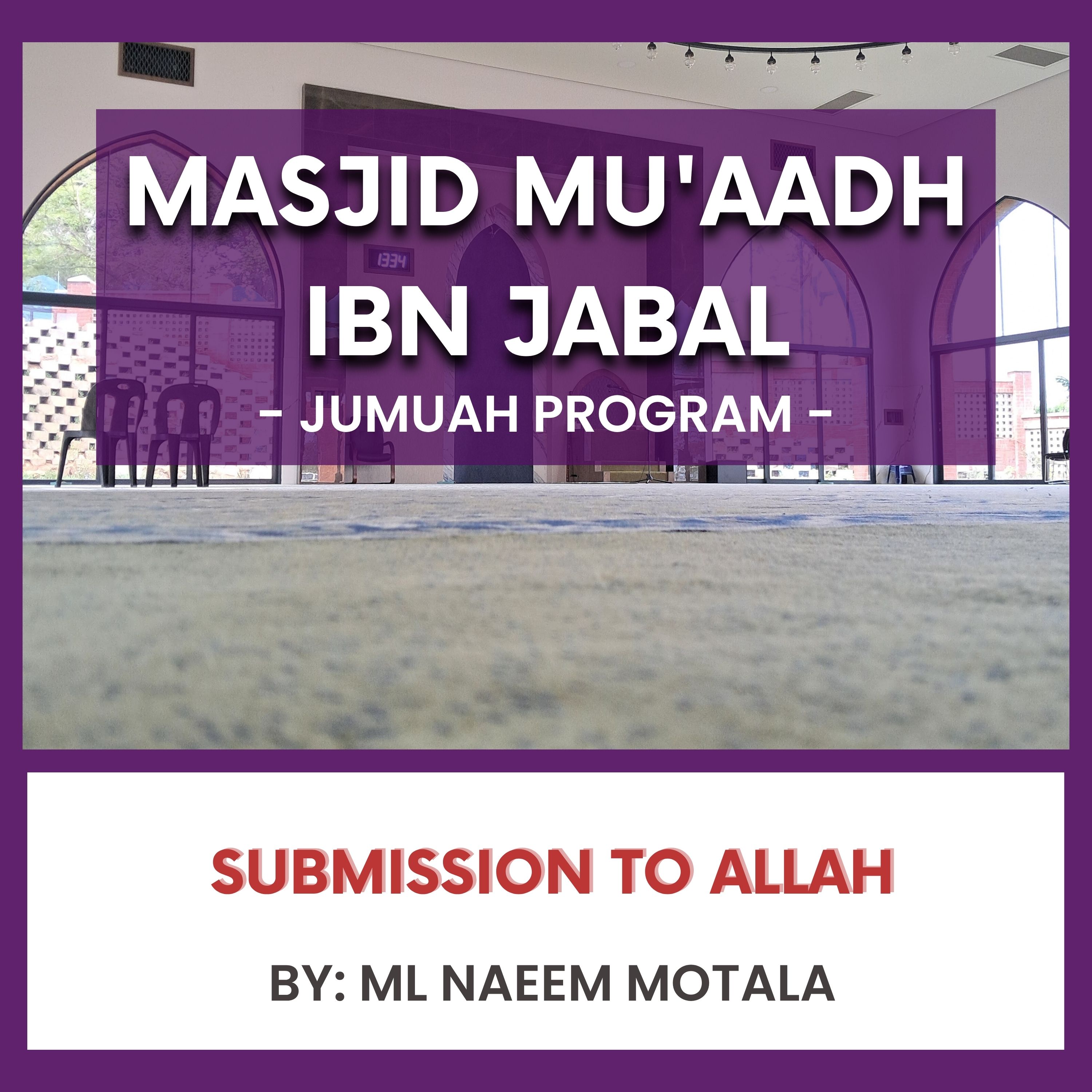 Submission to Allah by Ml Naeem Motala episode artwork