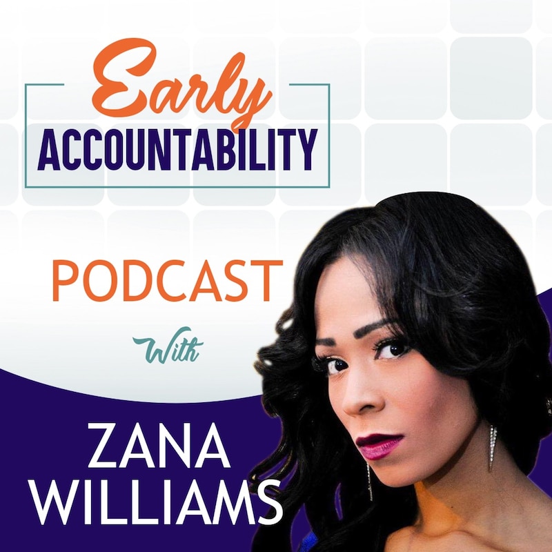 Artwork for podcast Early Accountability