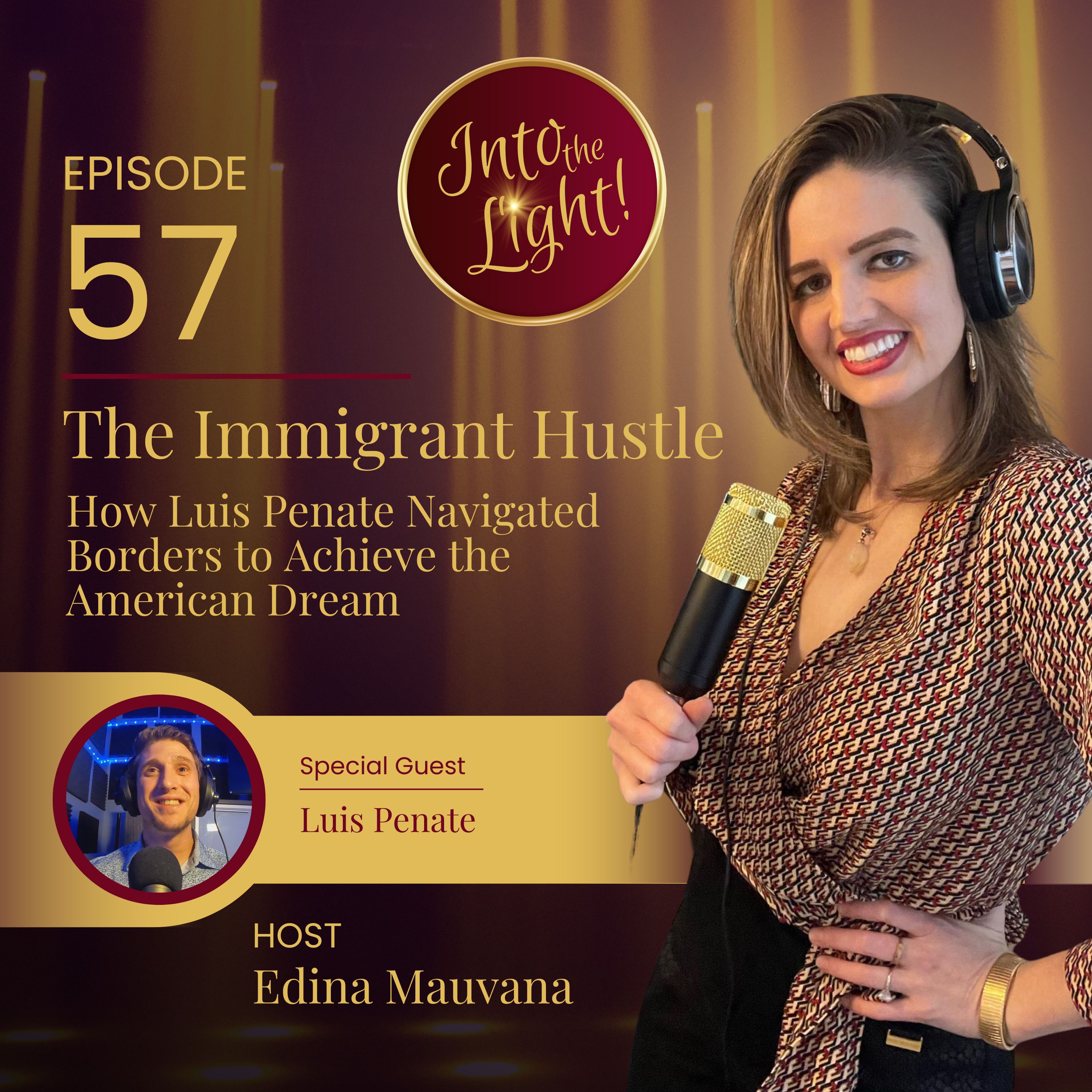Into the Light! with Edina Mauvana