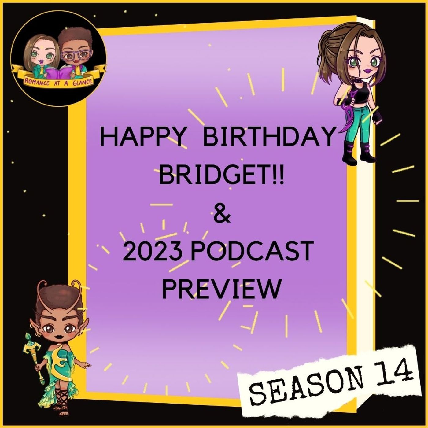 Happy Bday Bridget and 2023 Preview!