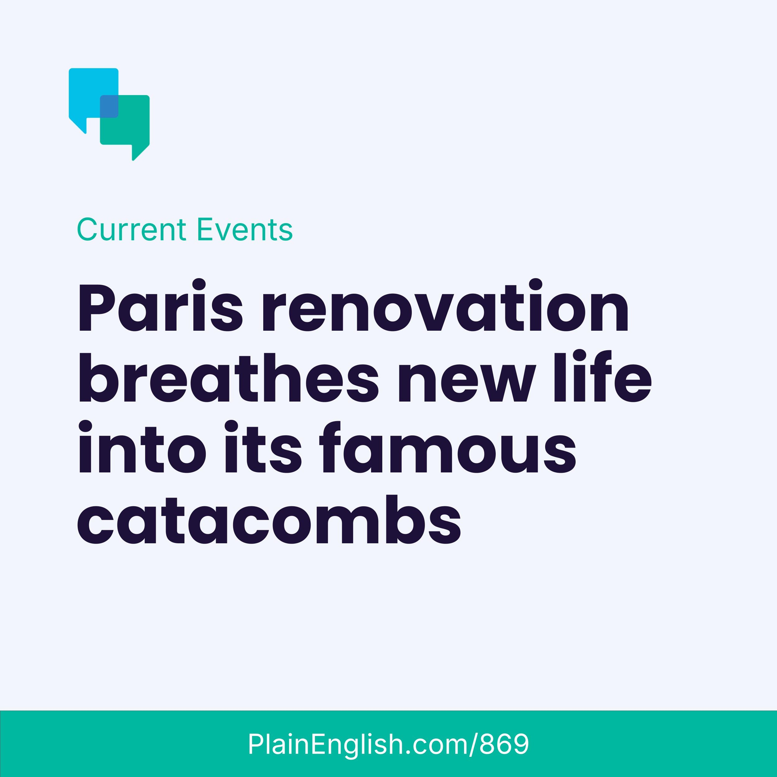 Paris catacombs reopen after renovation episode artwork