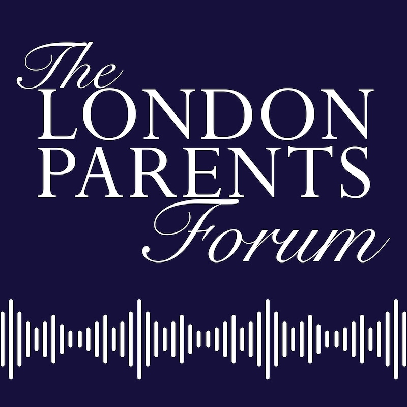 Artwork for podcast London Parents Forum
