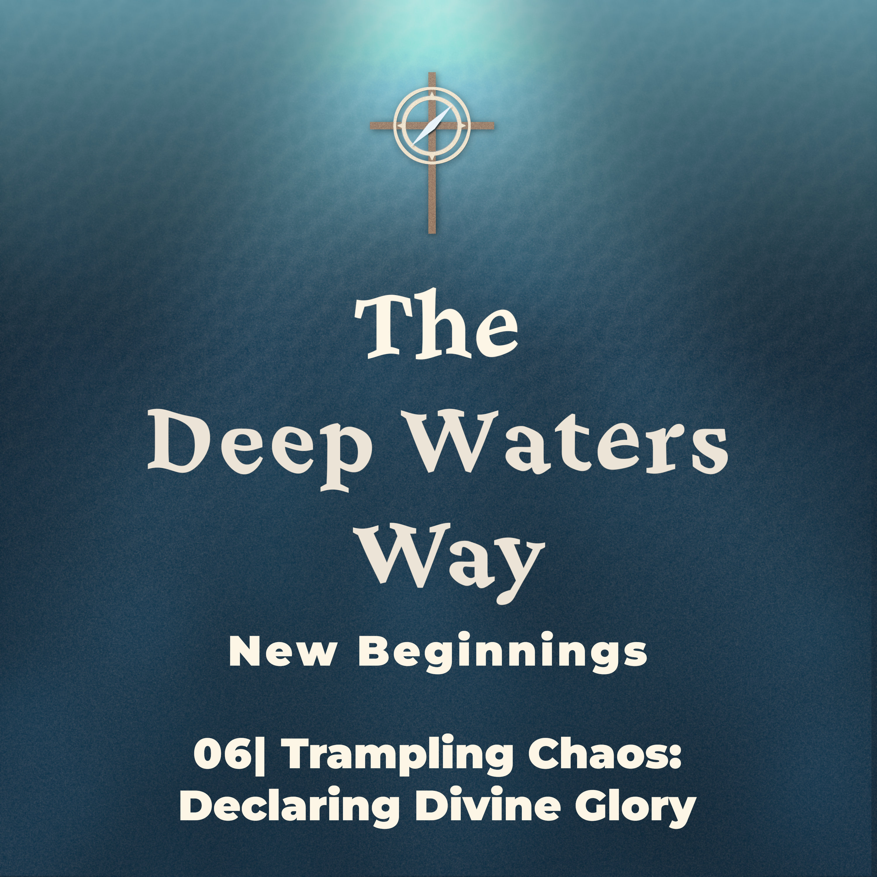Trampling Chaos: Declaring Divine Glory episode artwork