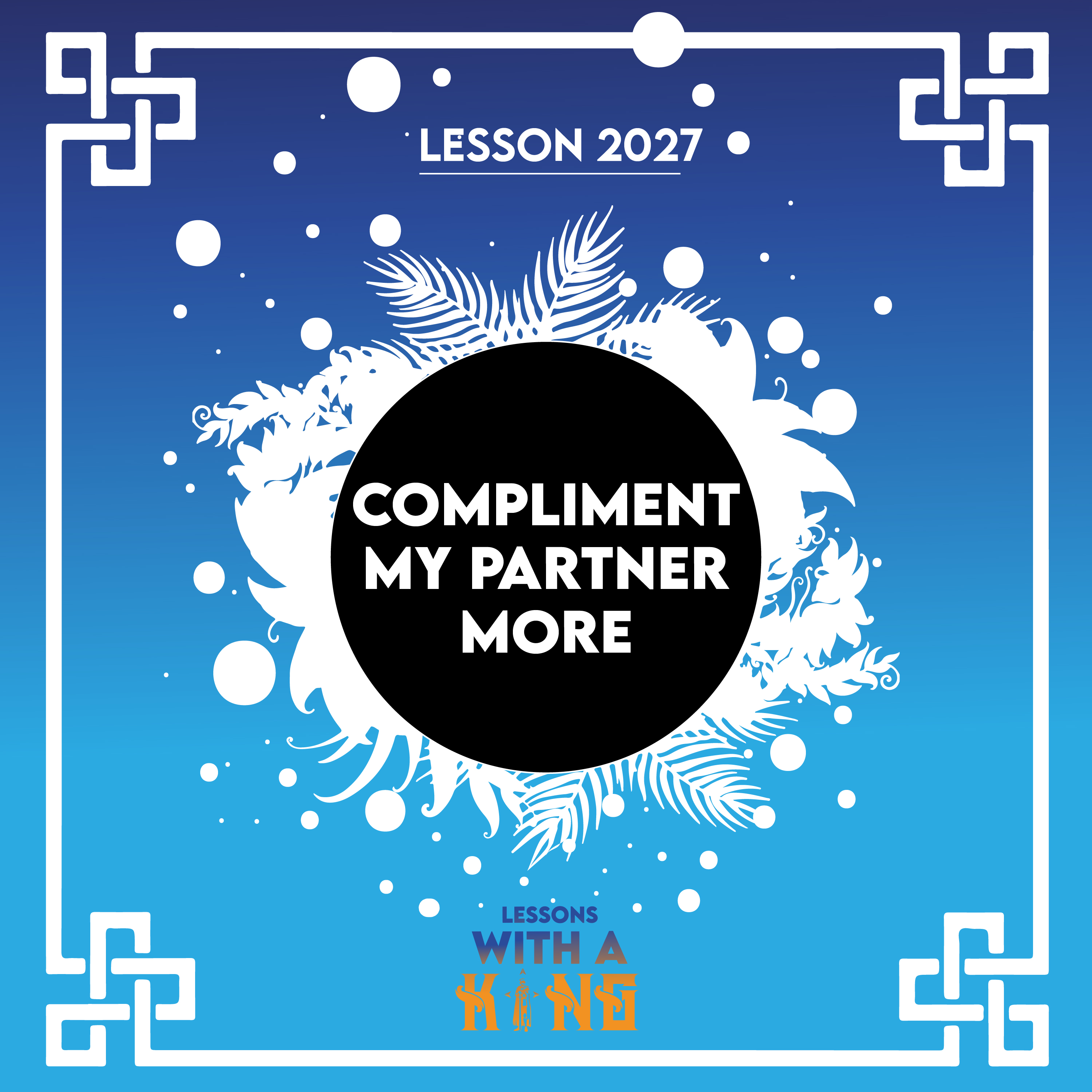 Lesson 2027: Compliment My Partner More episode artwork