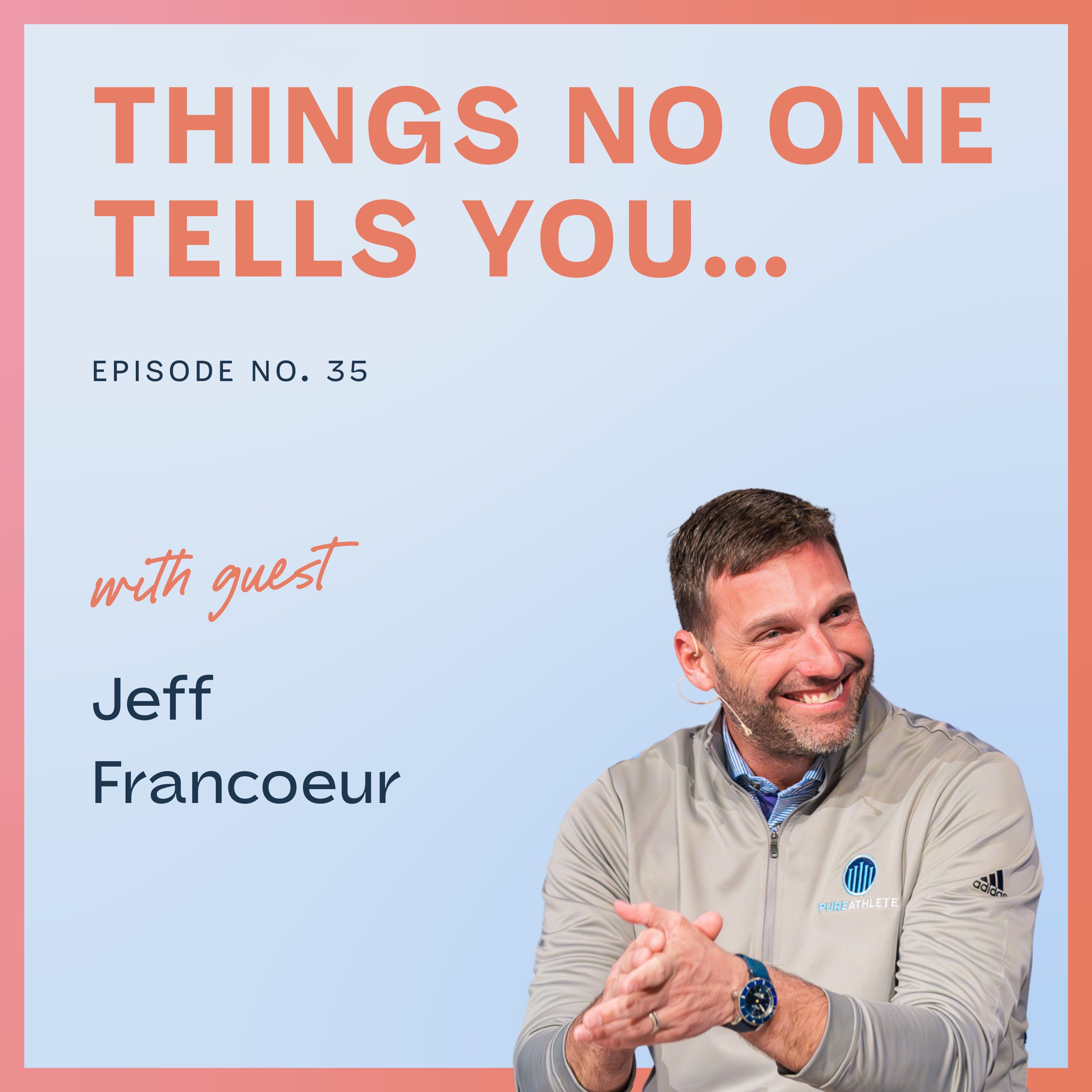 Things No One Tells You