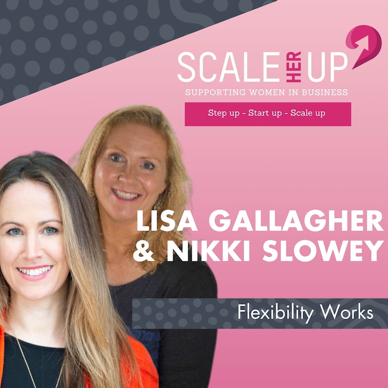 Artwork for podcast Scale Her Up: Female business stories and expert tips for business growth and success