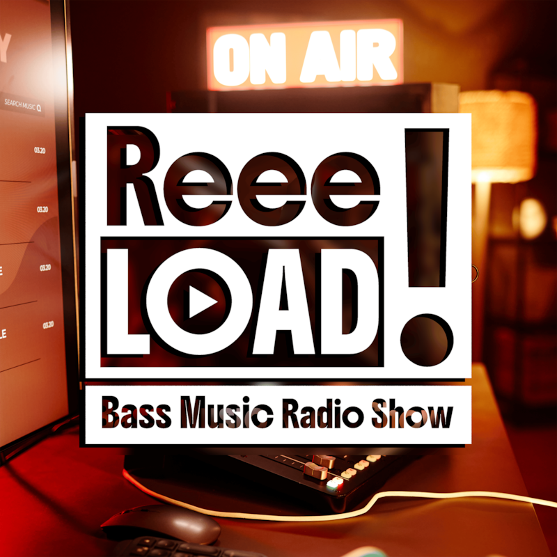 Artwork for podcast Reeeload : The Bass Music Radio Show