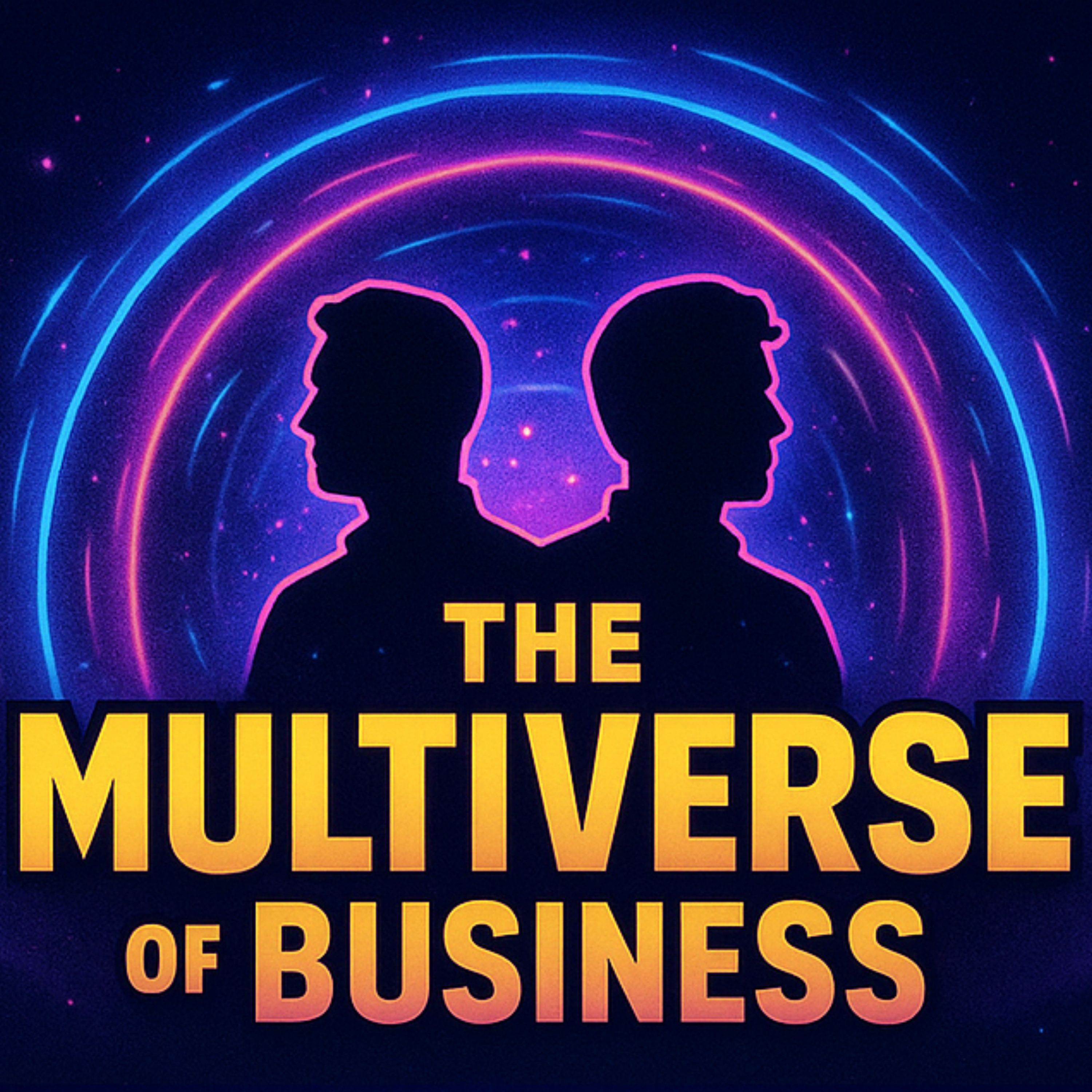 Artwork for THE MULTIVERSE OF BUSINESS