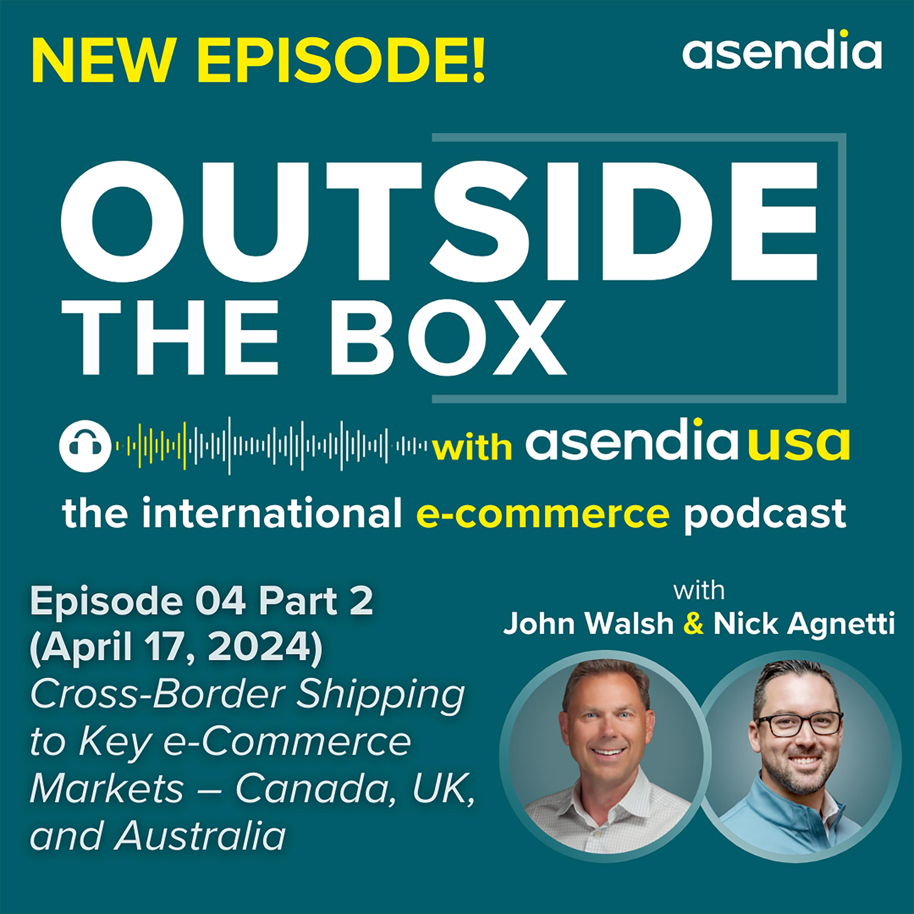 Outside the Box with Asendia USA: The International e-Commerce Podcast