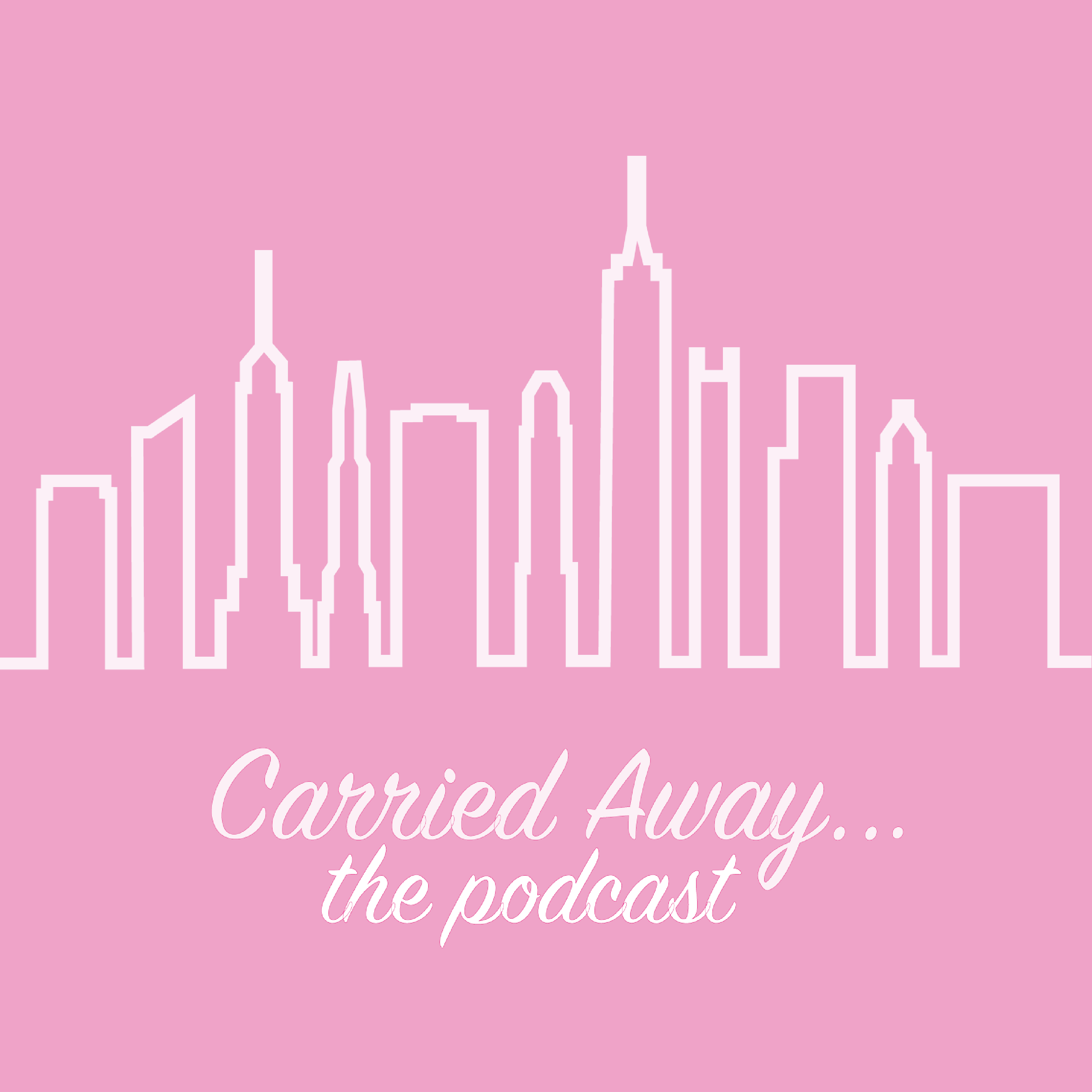Artwork for Carried Away... The Sex and the City Rewatch Podcast