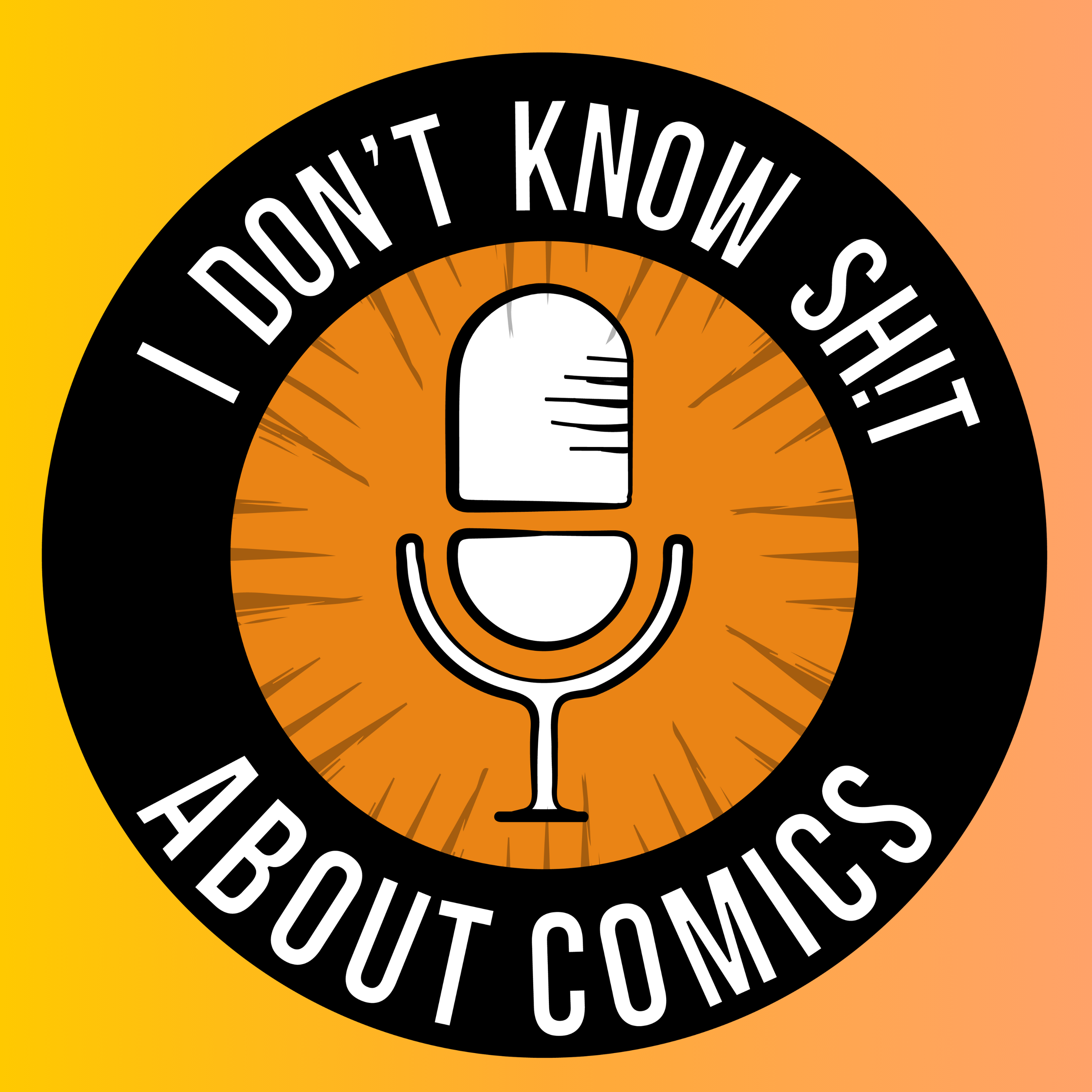 Artwork for I Don't Know Shit About Comics
