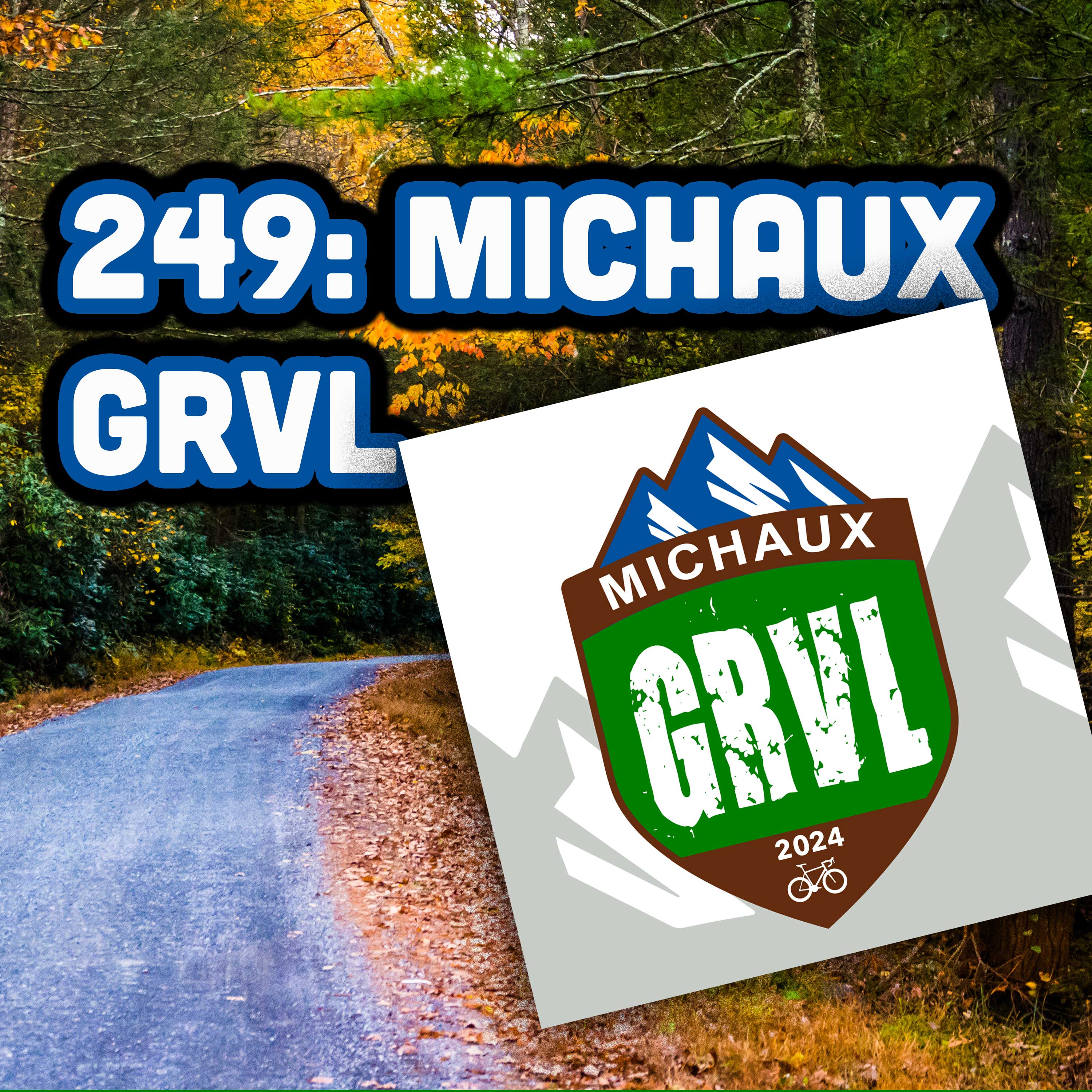 249: Michaux GRVL