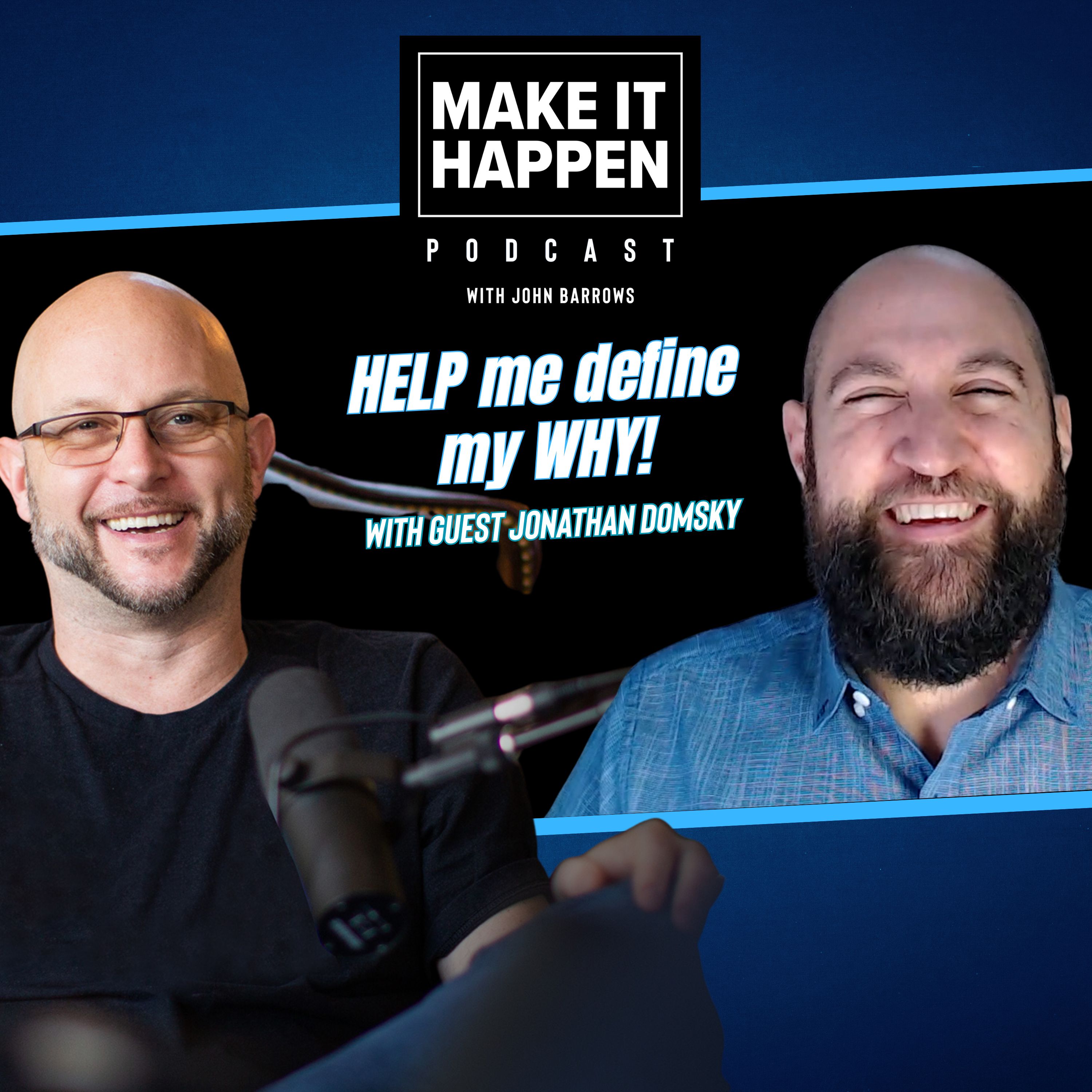 Make It Happen Mondays - B2B Sales Talk with John Barrows