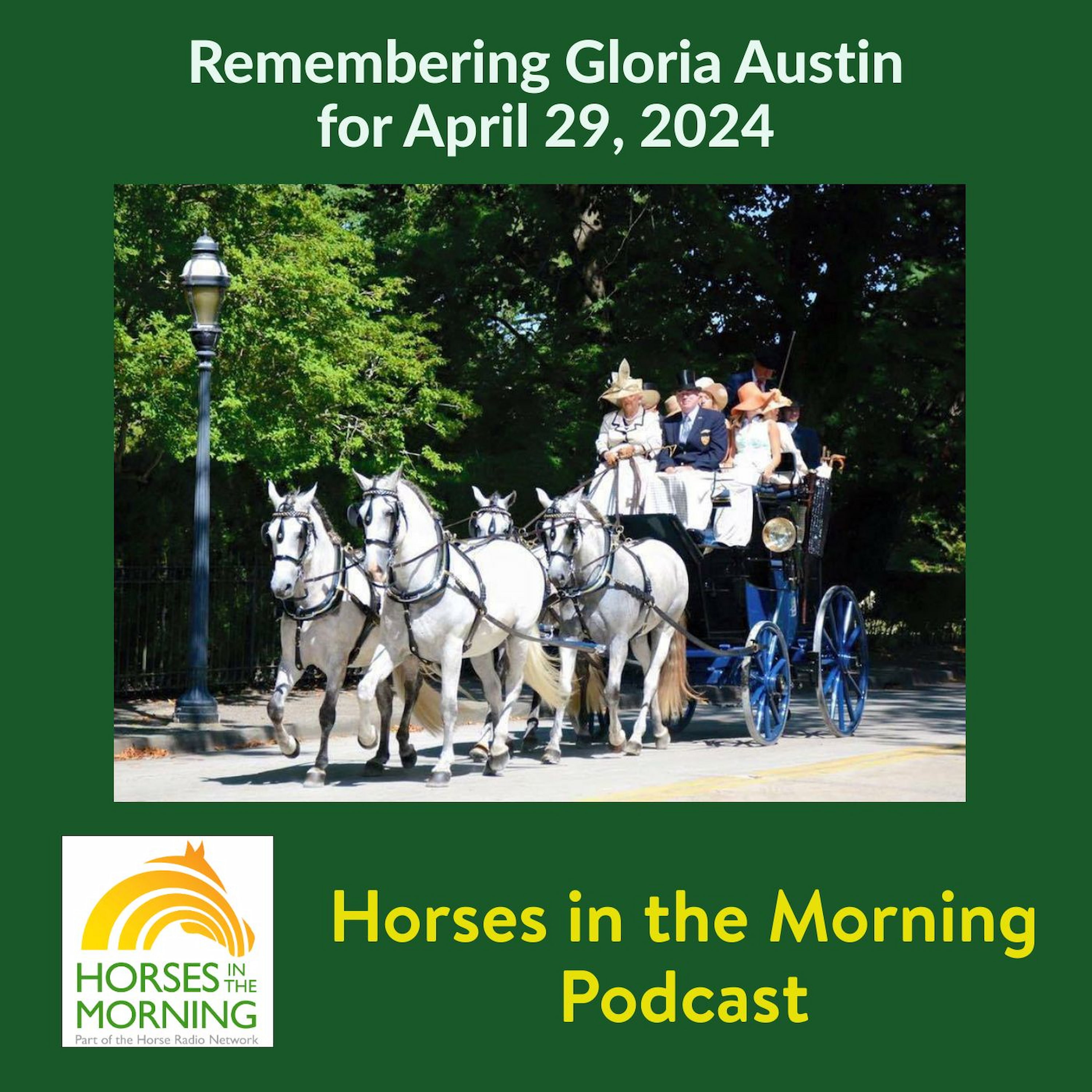 Remembering Gloria Austin for April 29, 2024