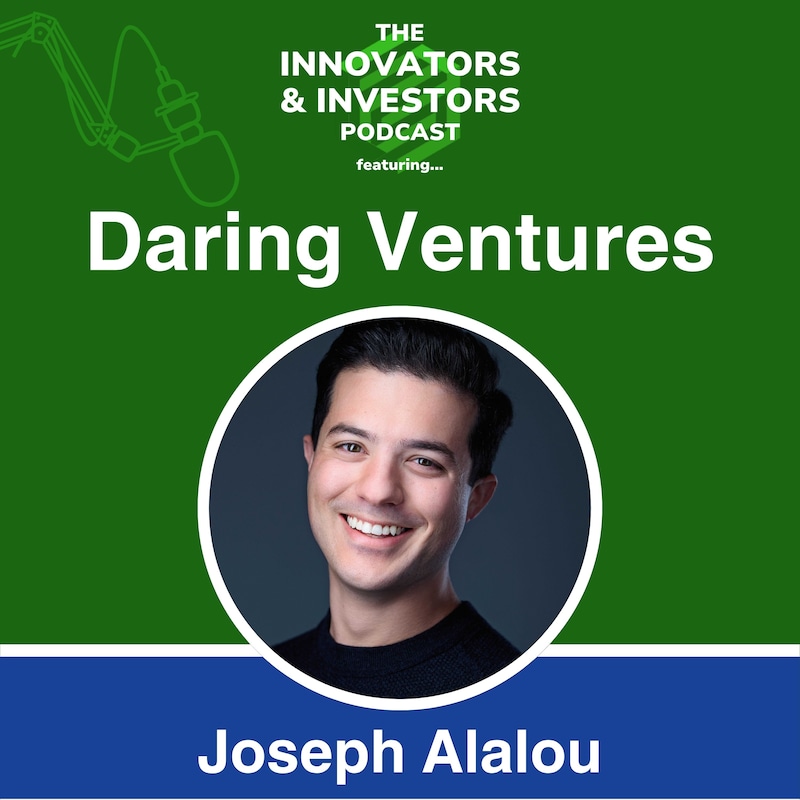 Artwork for podcast The Innovators & Investors Podcast
