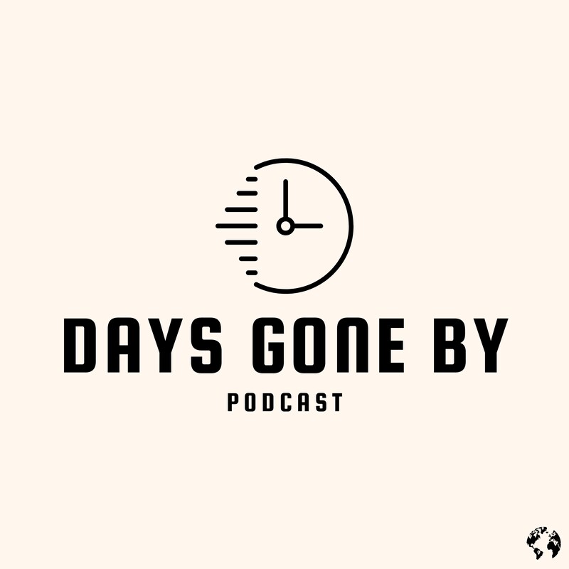 Artwork for podcast Days Gone By