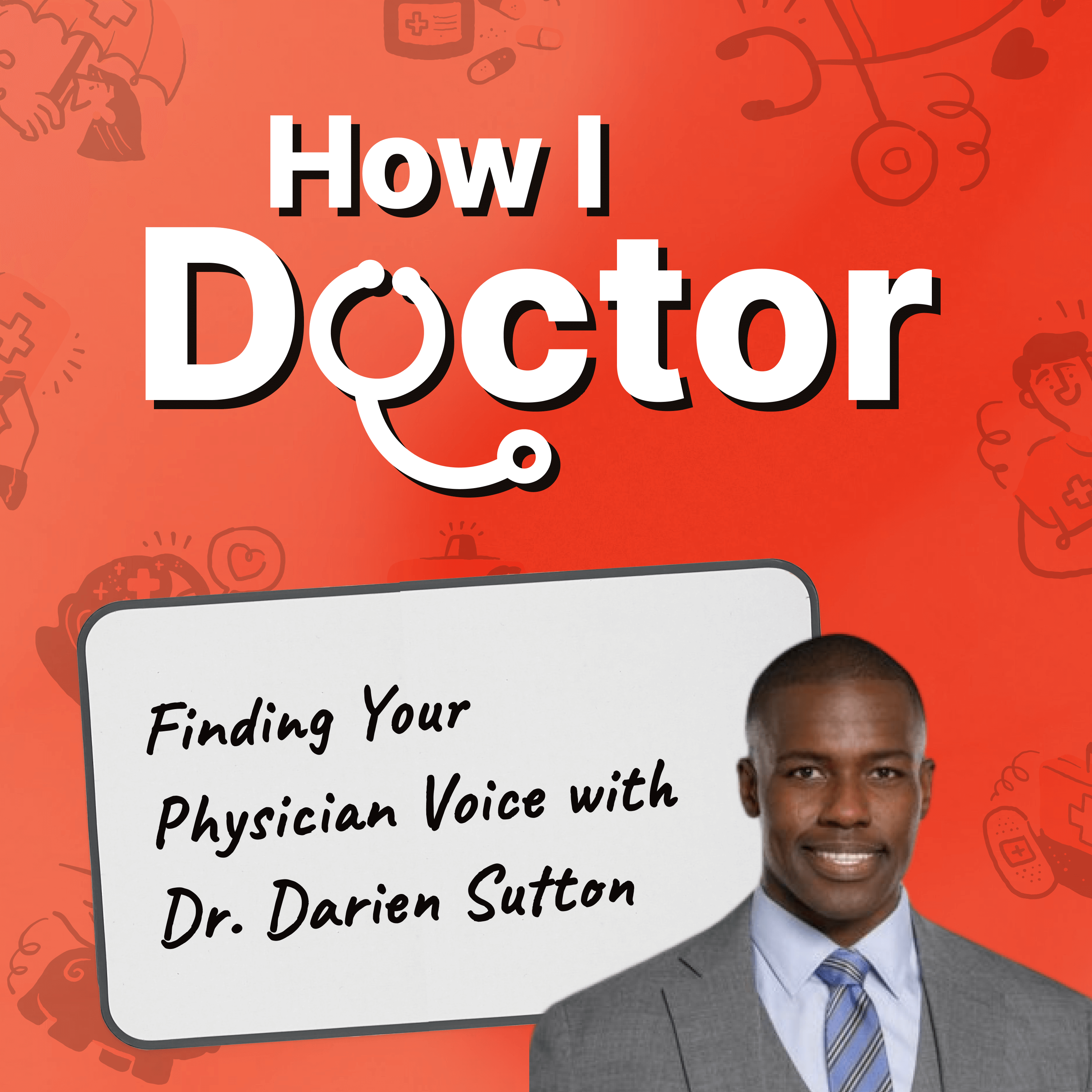 How I Doctor with Dr. Graham Walker