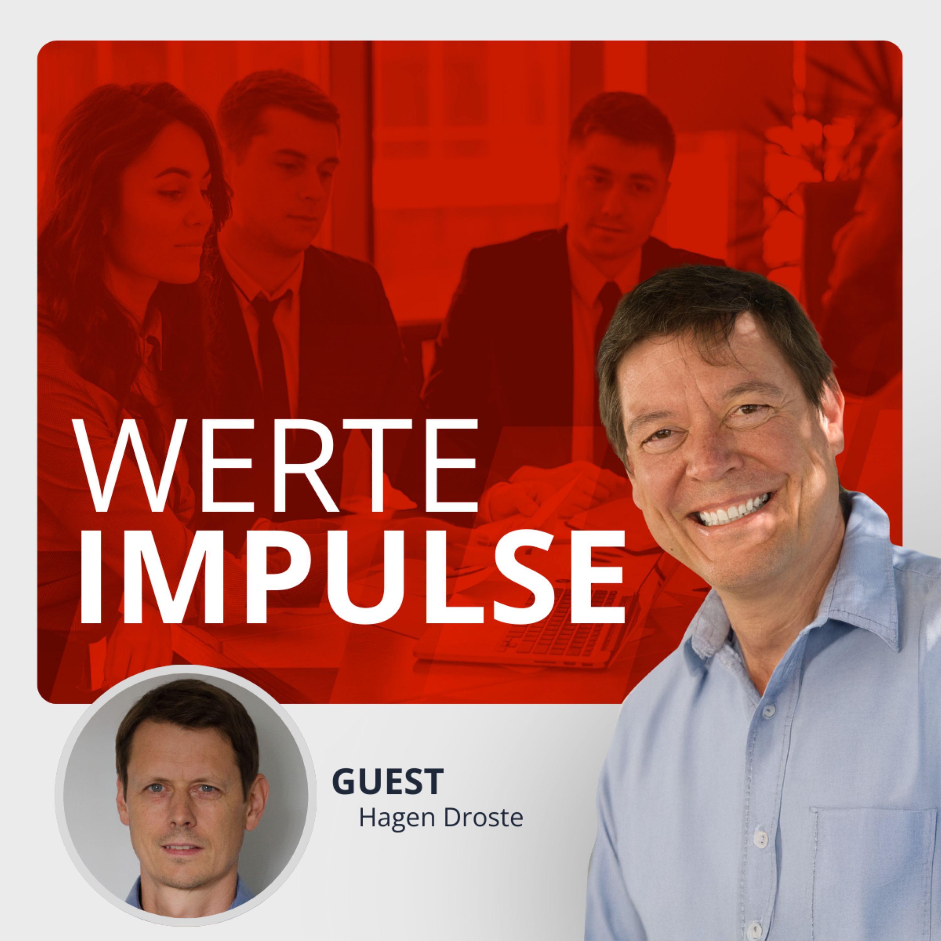 Werte-Impulse mit Dr. Ulrich Vogel | Personaldiagnostik Insights – Leadership, Assessments und Personalentwicklung: #138 Wenn Aufgaben Kraft geben: Die SIBA-Methode im Gespräch mit Hagen Droste