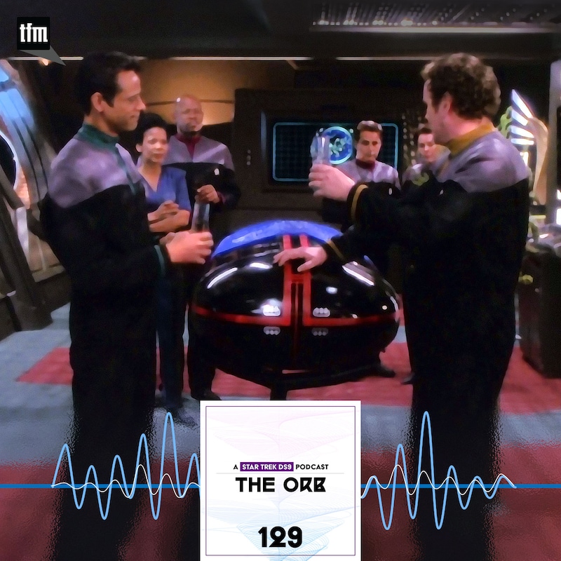 Artwork for podcast The Orb: A Star Trek Deep Space Nine Podcast