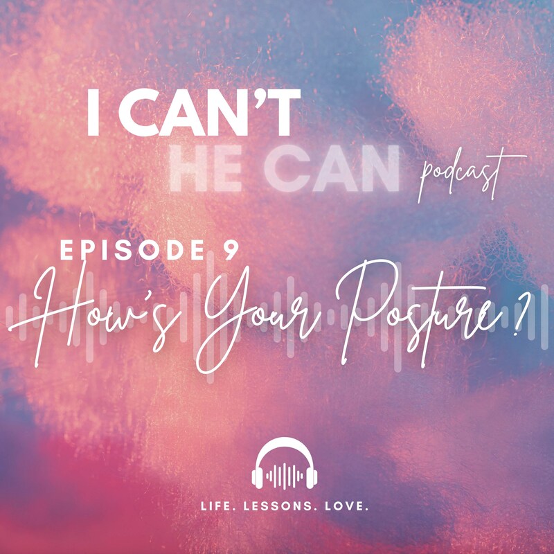 Artwork for podcast I Can't (HE Can)