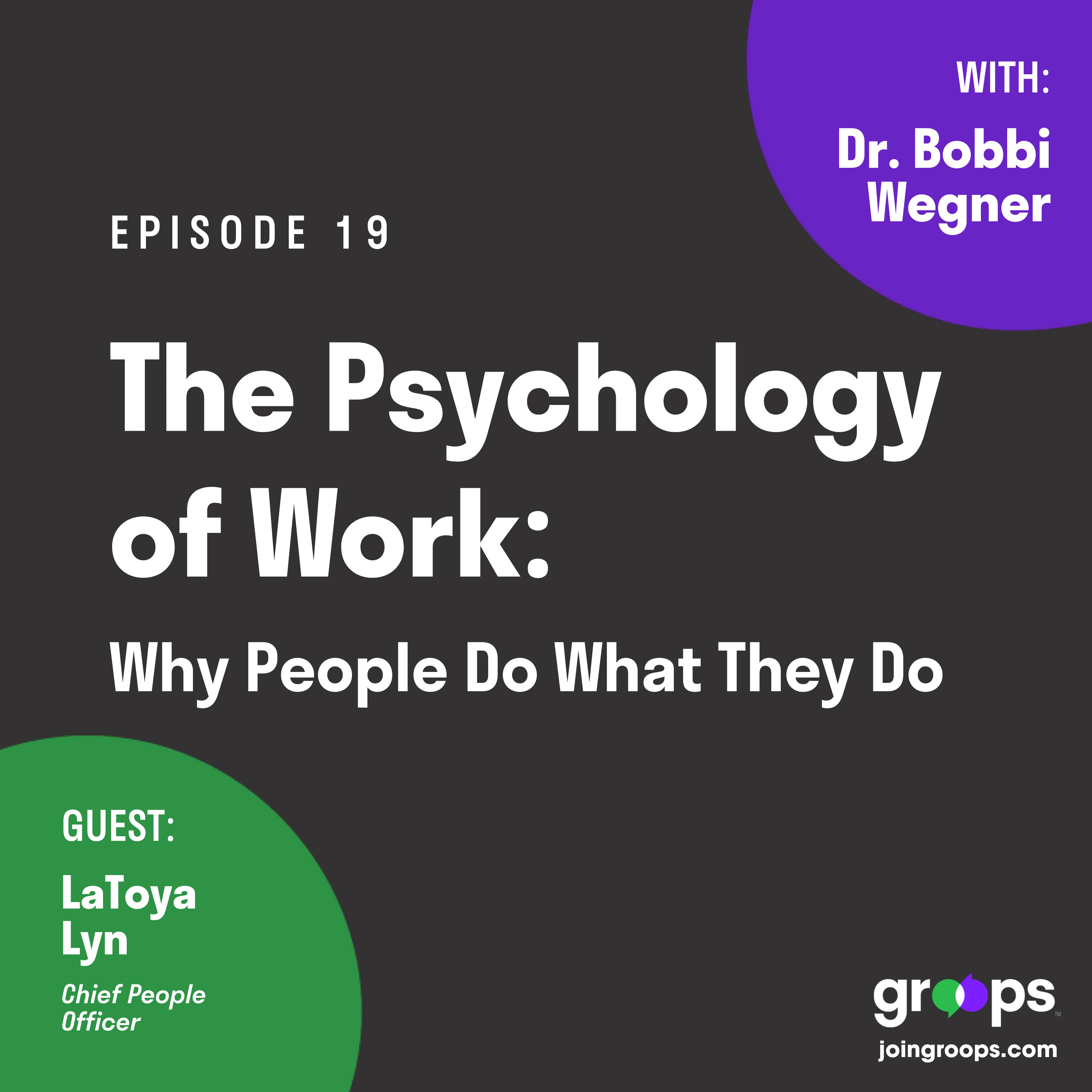 The Psychology of Work: Why People Do What They Do