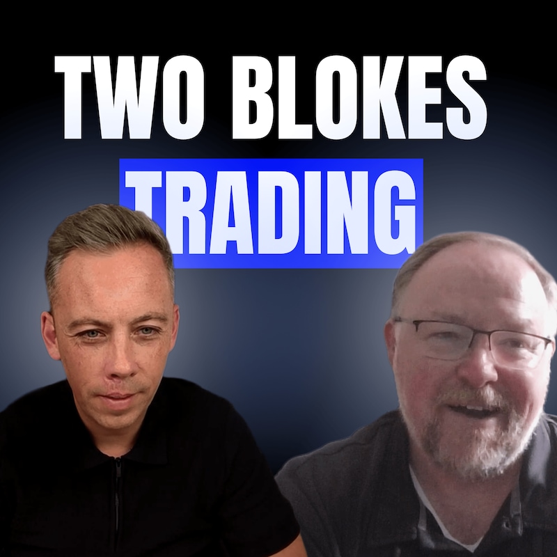 Artwork for podcast Two Blokes Trading