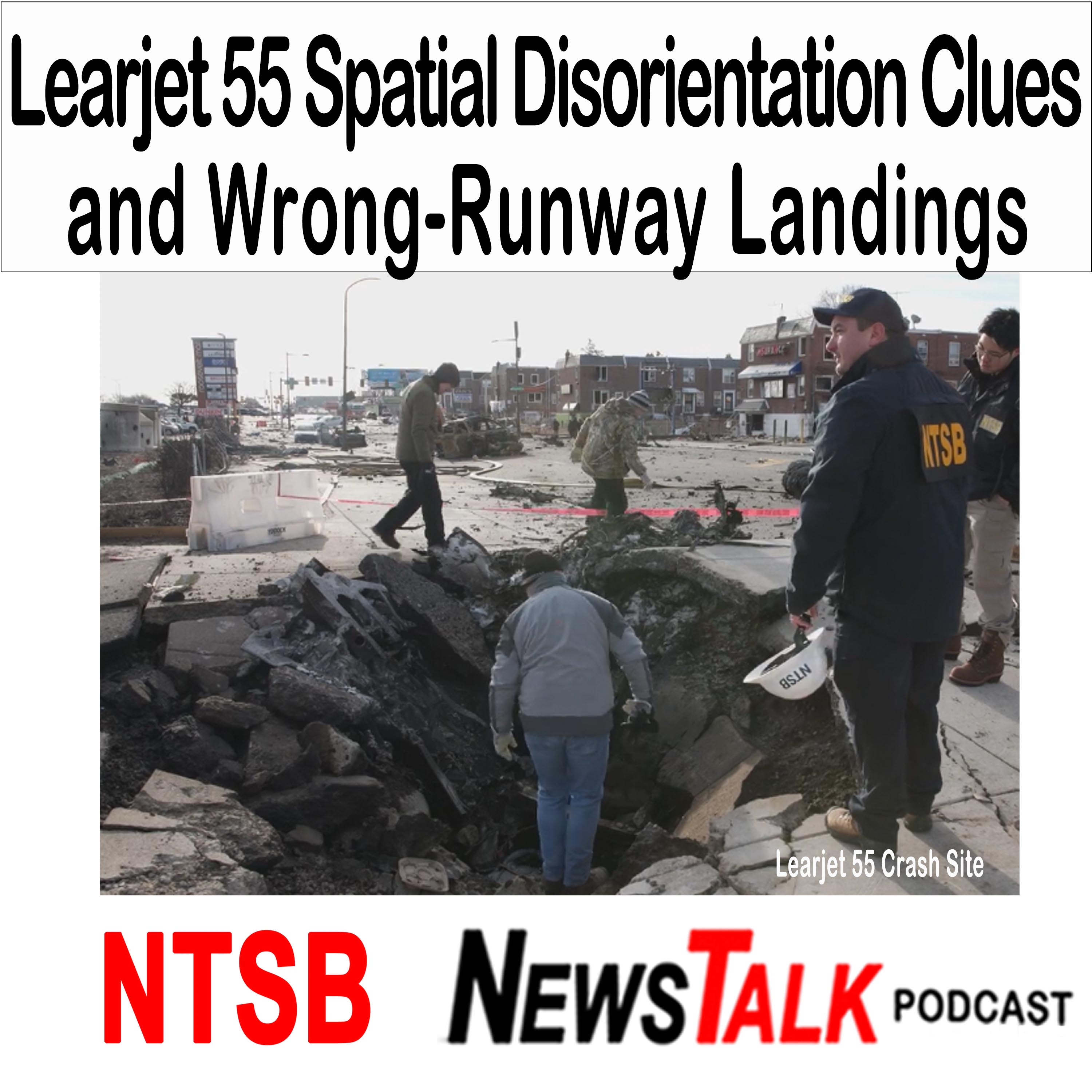 Learjet 55 Spatial Disorientation Clues & Wrong-Runway Landings