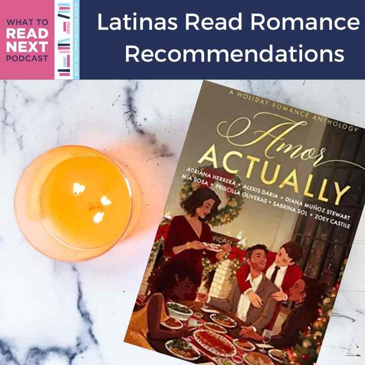 #489 Latinas Read Romance (Amor en Paginas) Recommendations