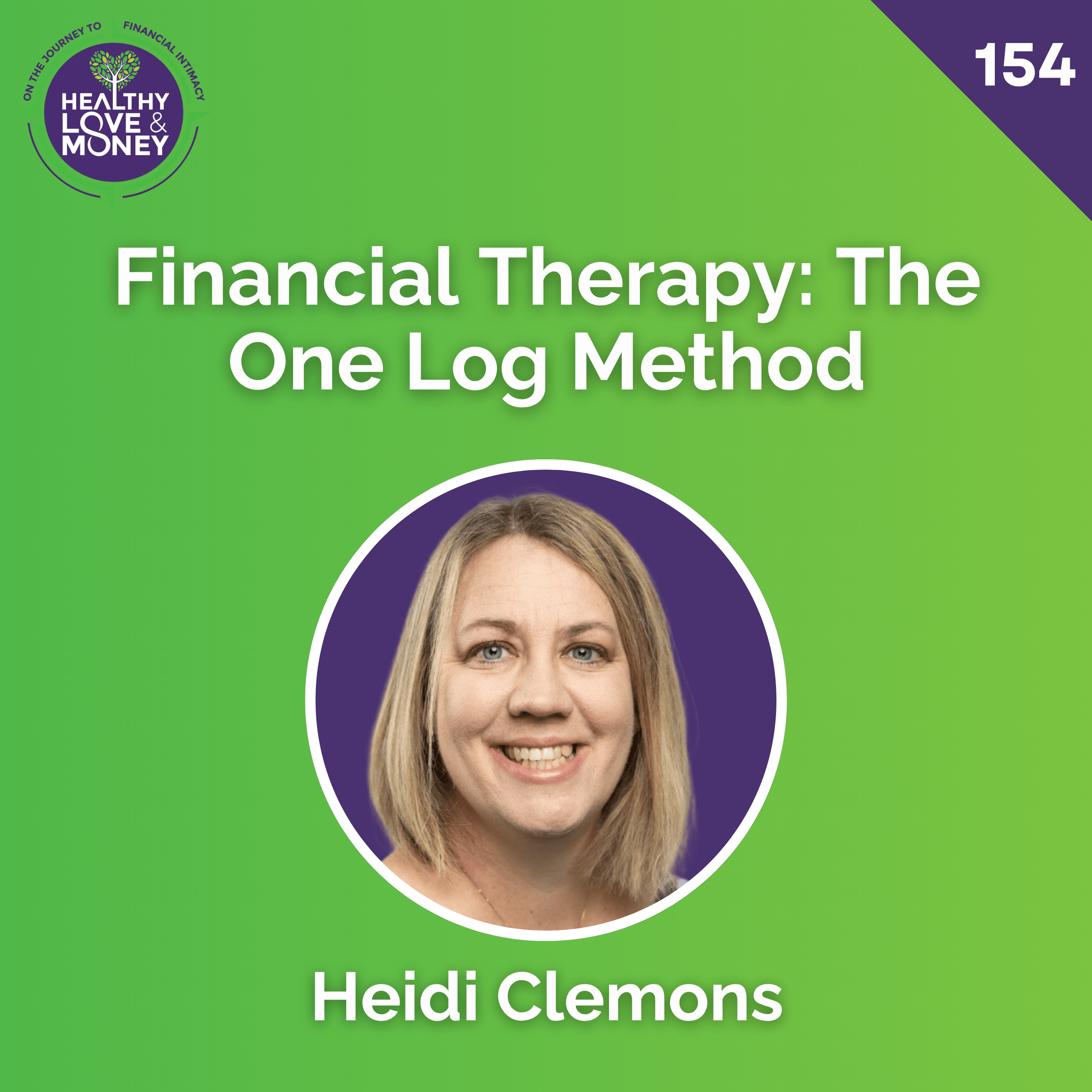 Healthy Love & Money: Financial Therapy, Intimacy, Conflict & Communication for Couples