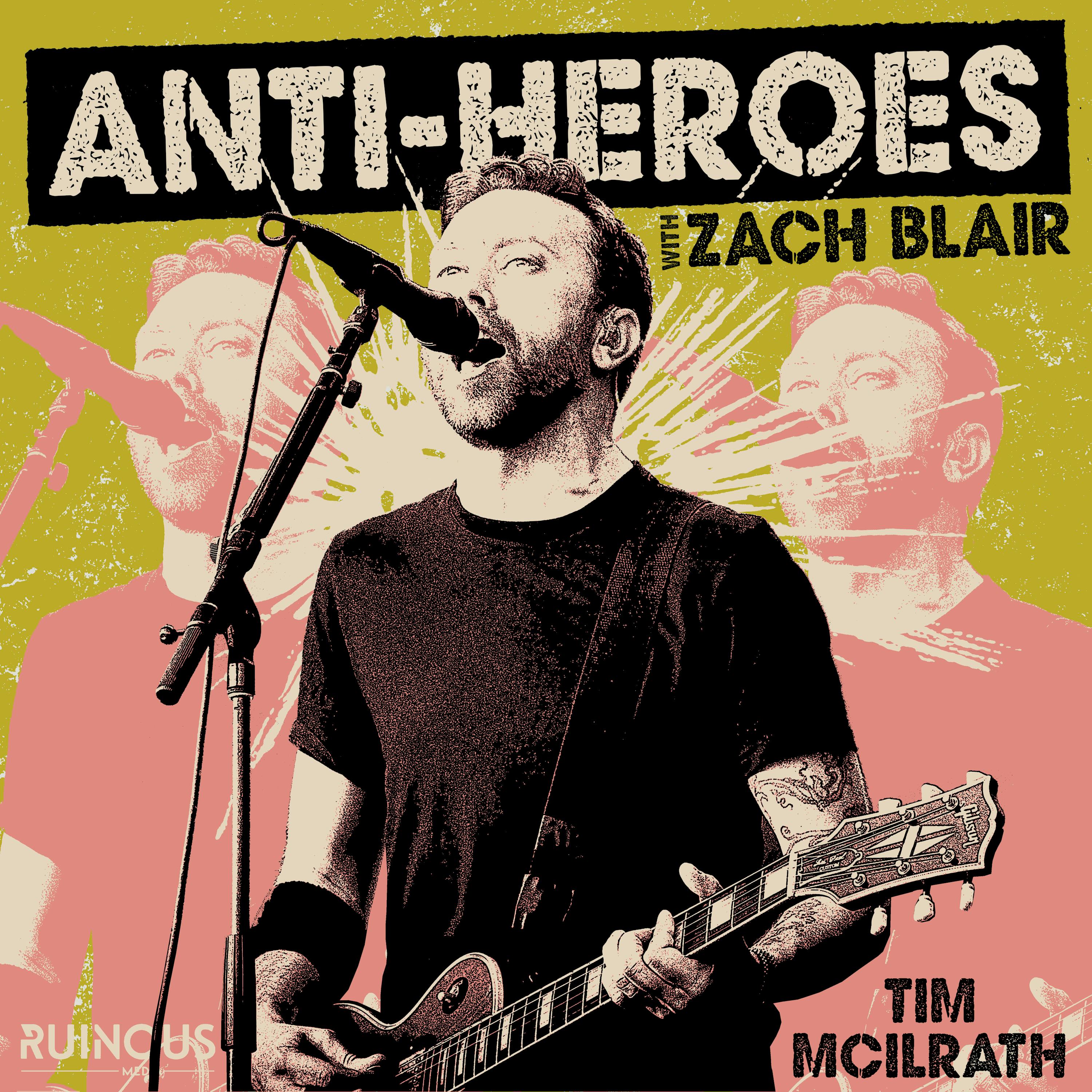 Anti-Heroes with Zach Blair