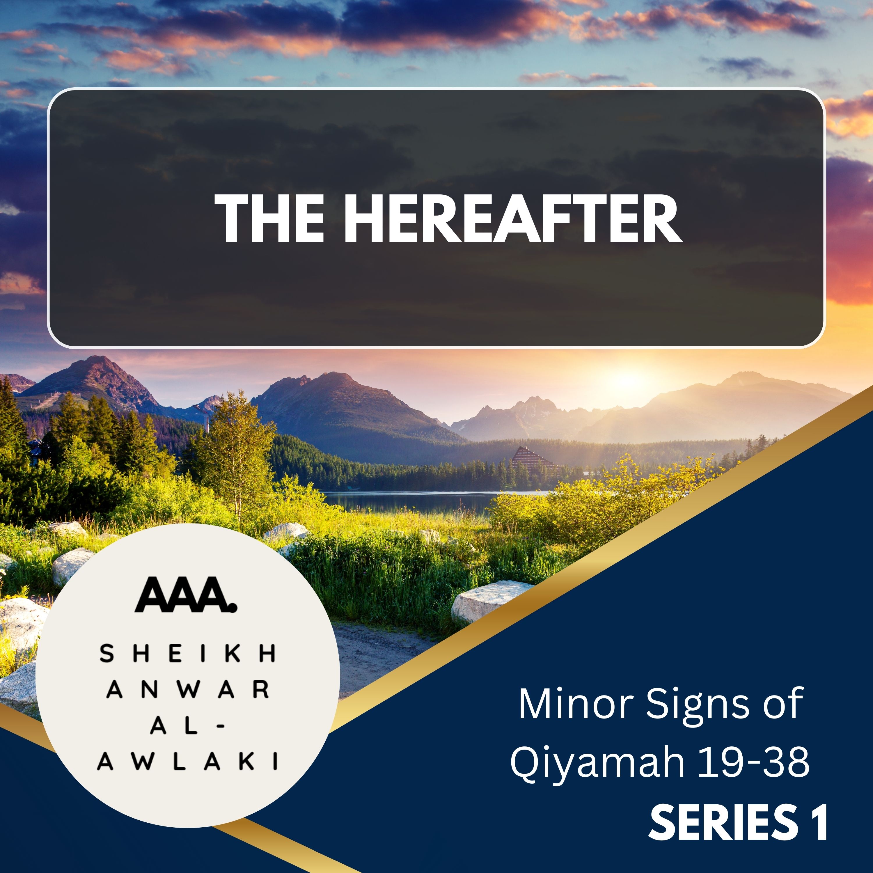 06 Minor Signs of Qiyamah 19-38
