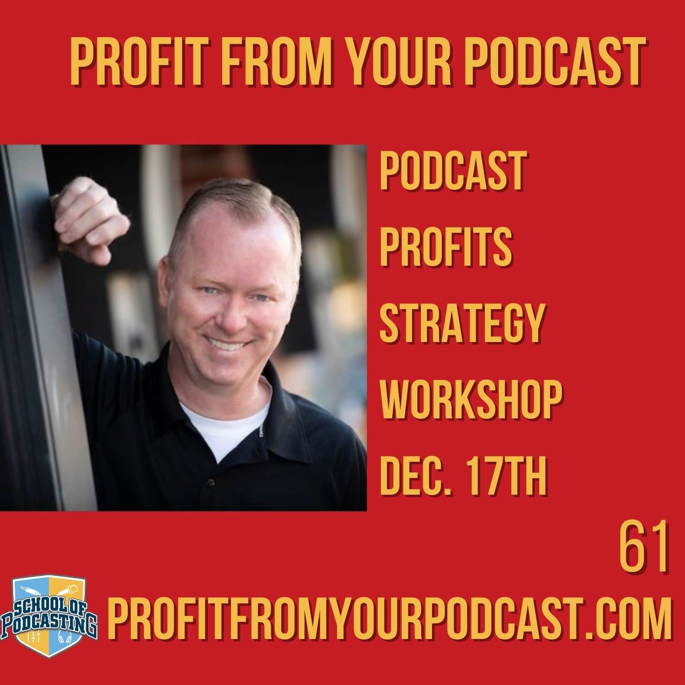 Podcast Profits Strategy Workshop With Erik K Johnson Image