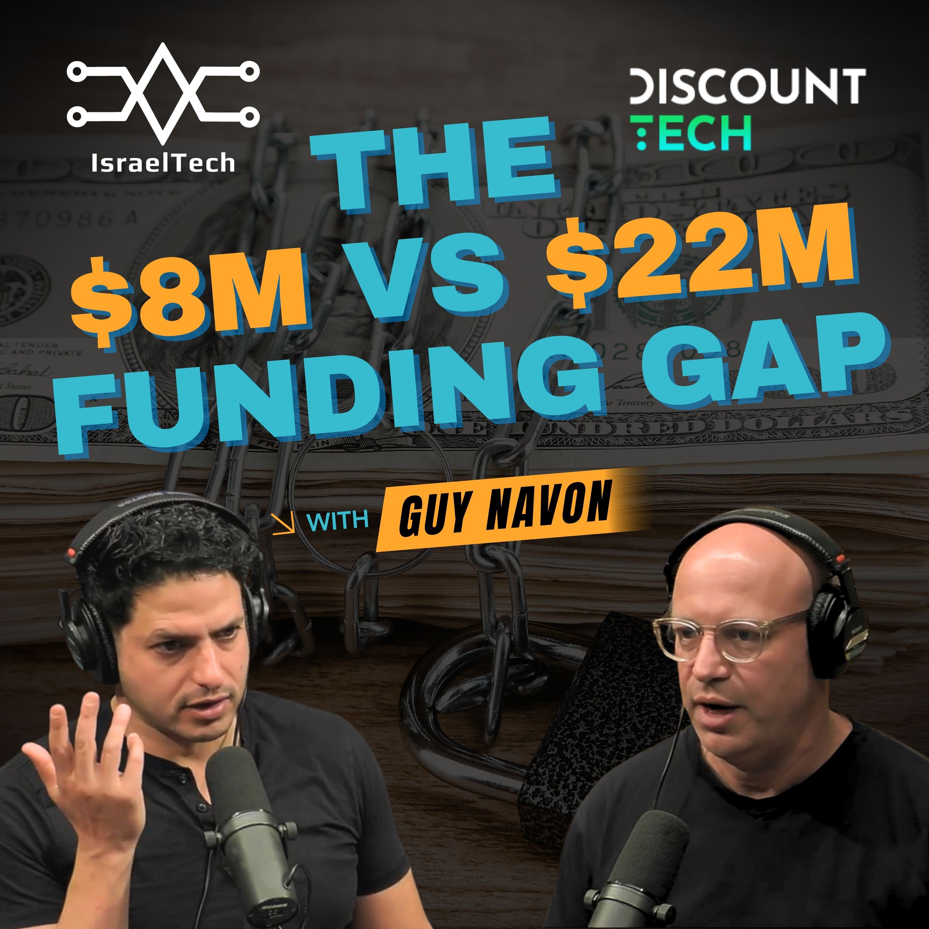 The Shift from SaaS to Deep Tech in Israel Explained ft. Guy Navon of Discount Tech