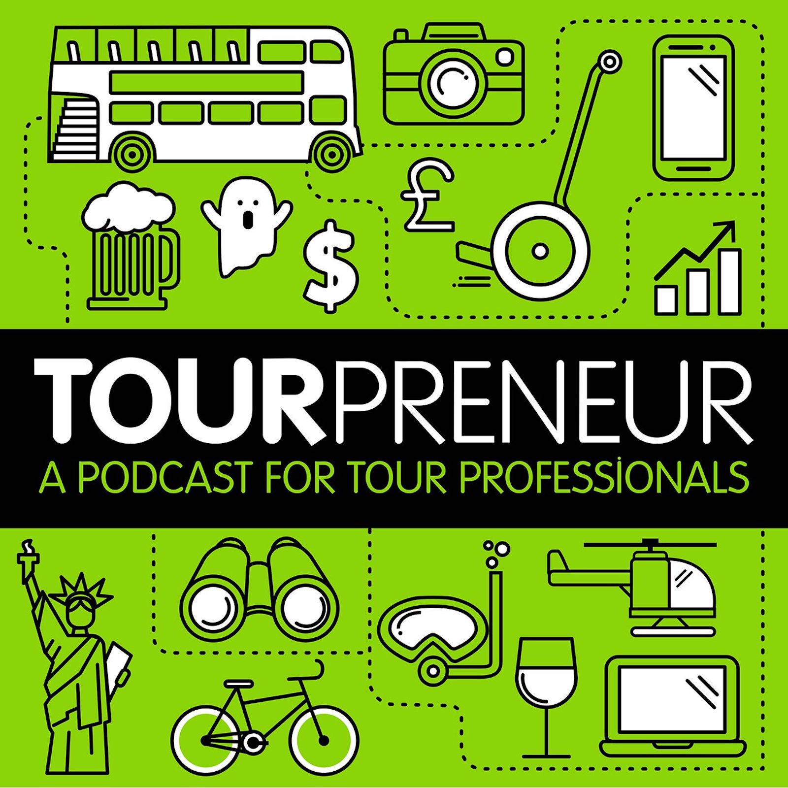 Tourpreneur Tour Business Podcast