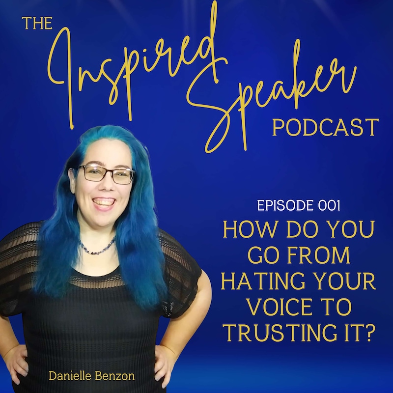Artwork for podcast The Inspired Speaker Podcast with Danielle Benzon