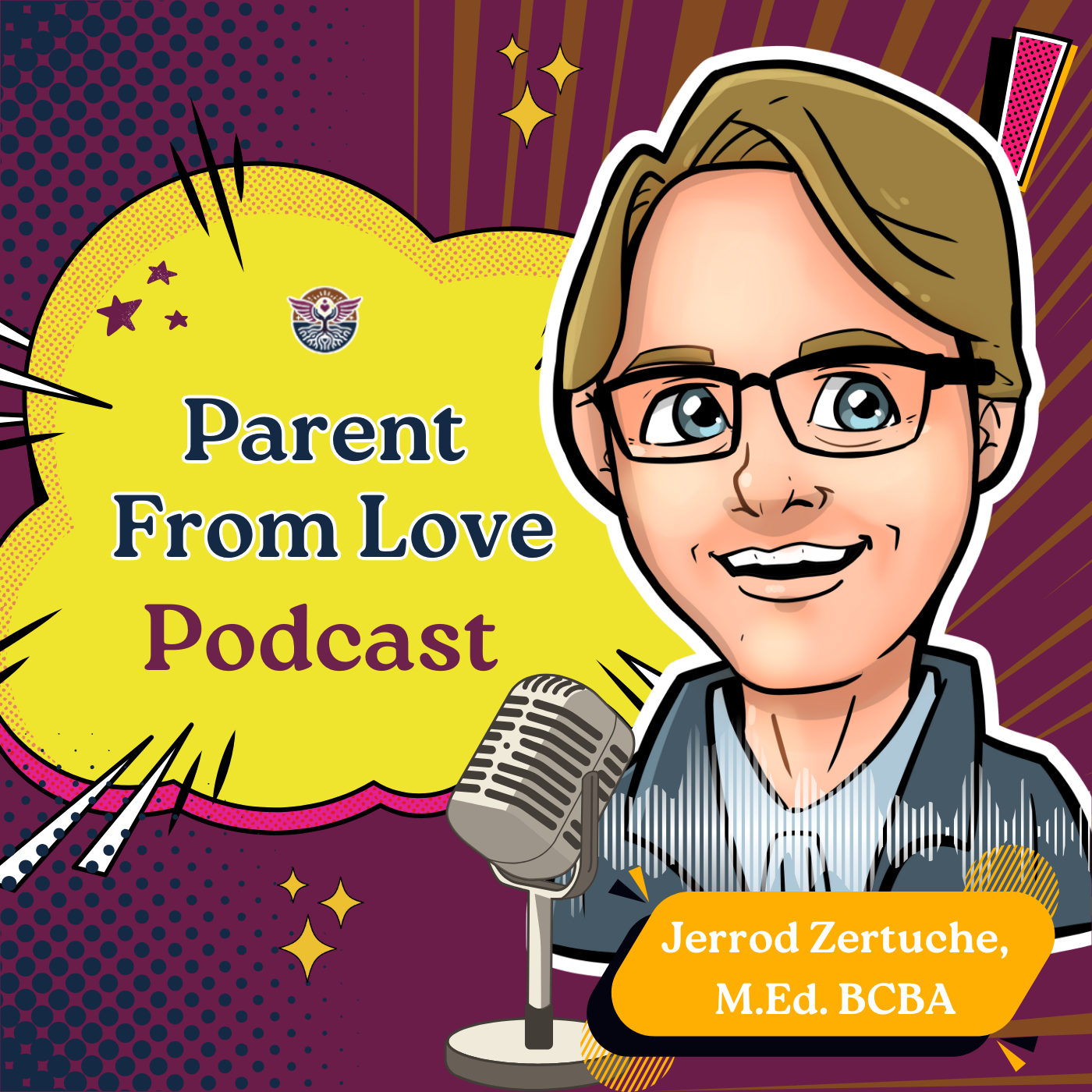 Parent From Love Podcast