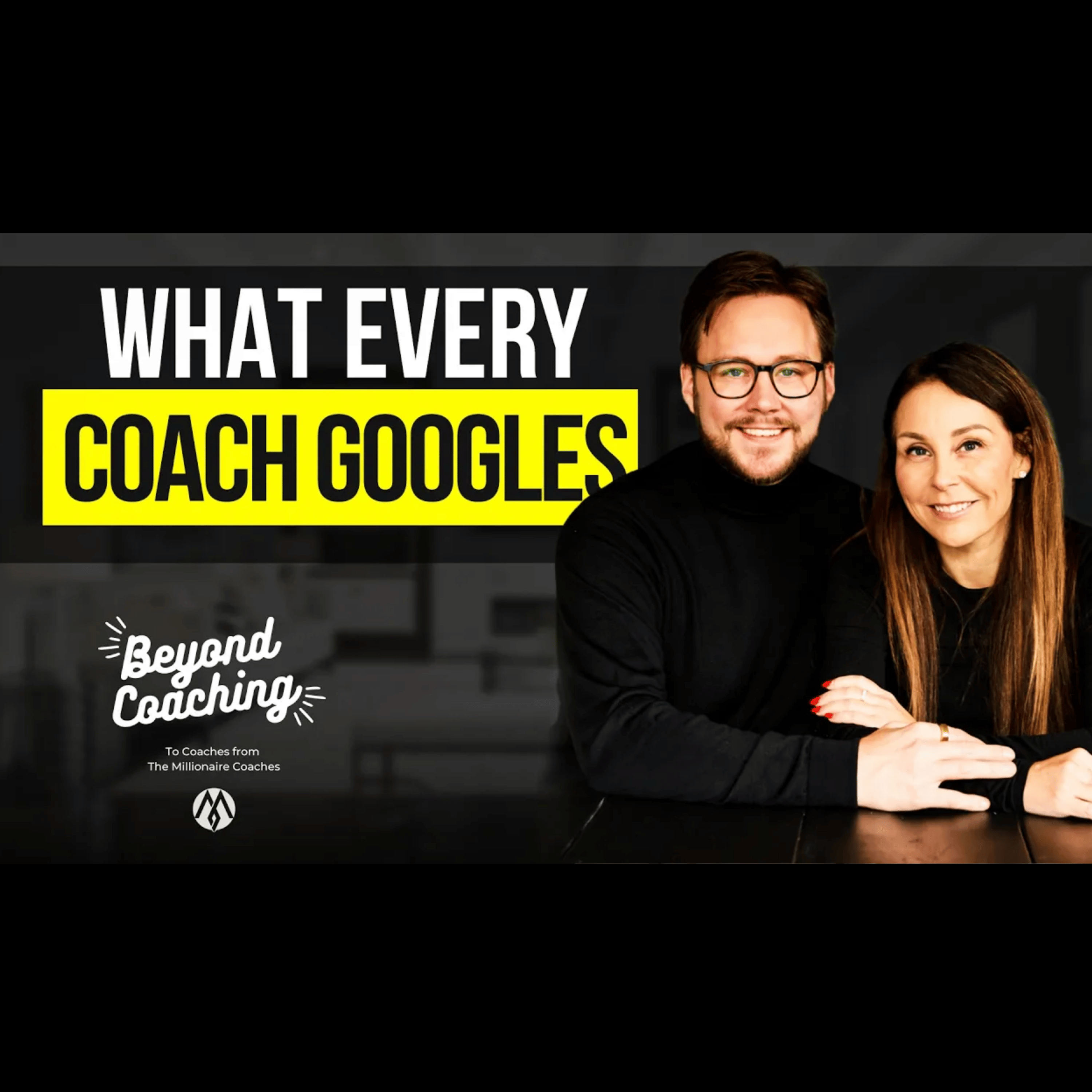 What Every Coach Googles (Part 1) — The Real Answers episode artwork