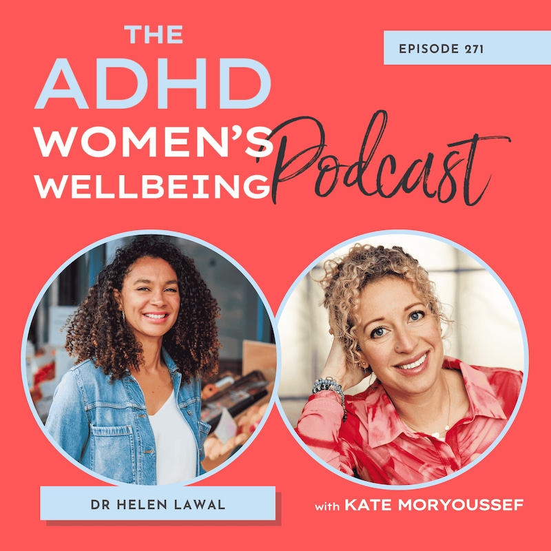 Artwork for podcast ADHD Women's Wellbeing Podcast