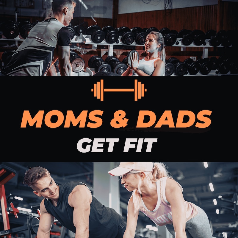 Artwork for podcast Moms And Dads Get Fit