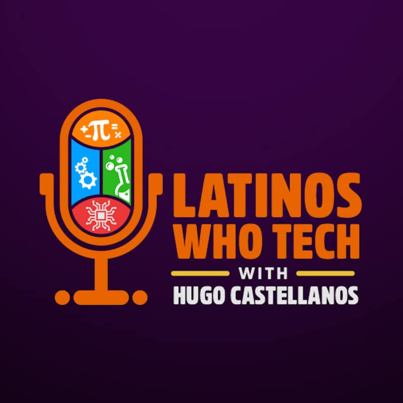 Artwork for podcast Latinos Who Tech