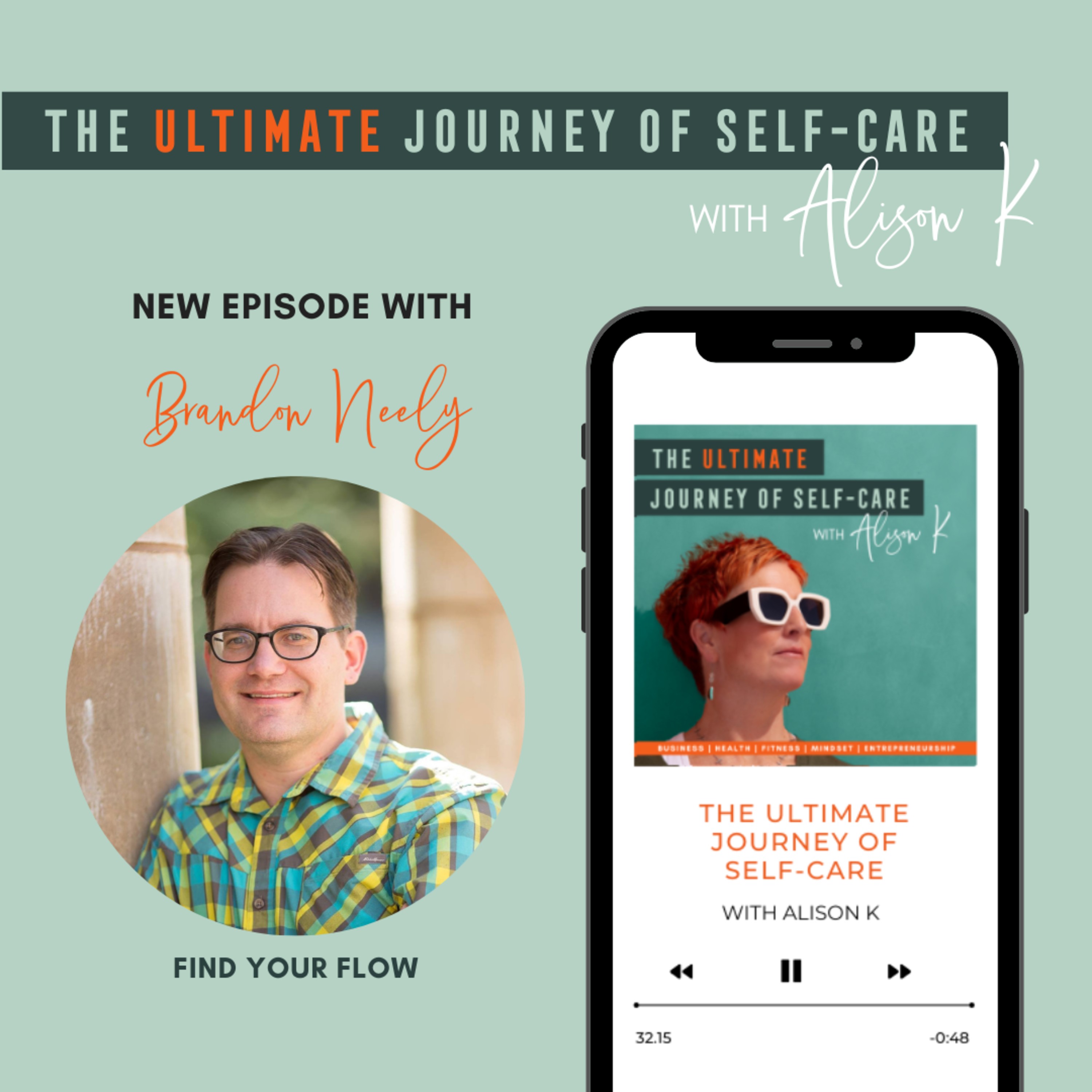 Find Your Flow with Brandon Neely episode artwork