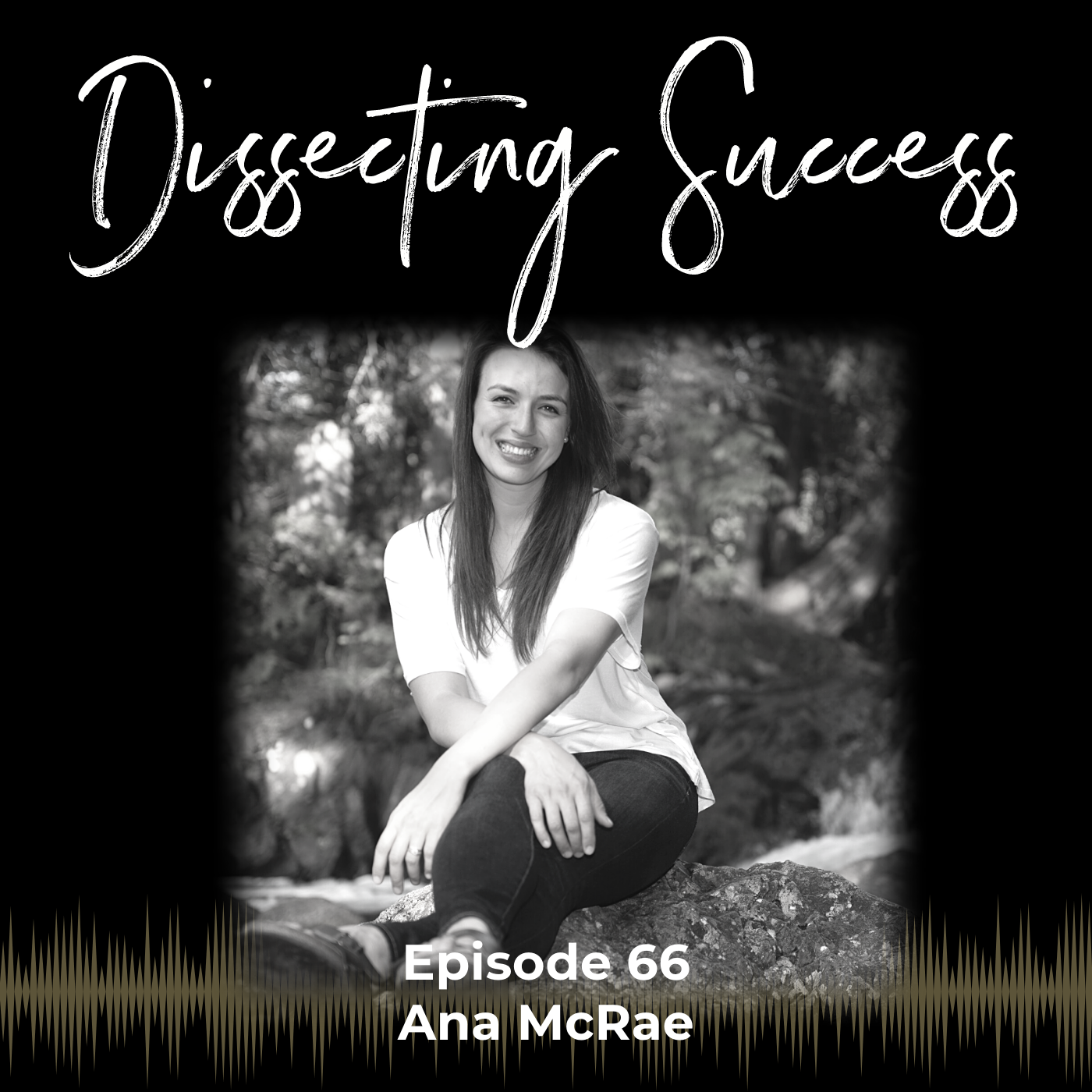 Ep 066: The Result is just the Gravy with Ana McRae