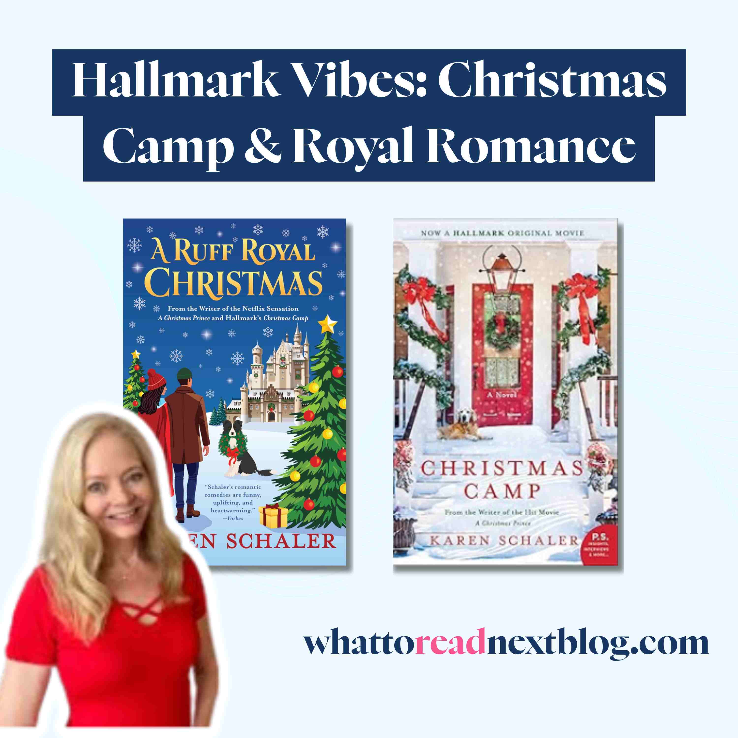 Hallmark Vibes: Christmas Camp & Royal Romance with Karen Schaler Hallmark Vibes: Christmas Camp & Royal Romance with Karen Schaler